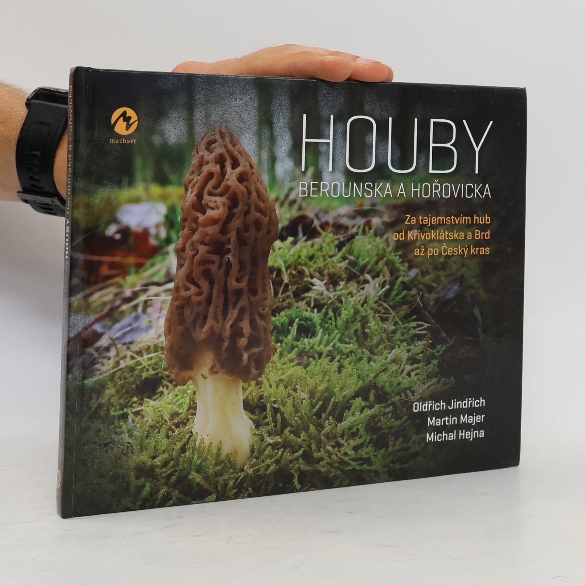 Michal Hejna Houby Berounska a Hořovicka
