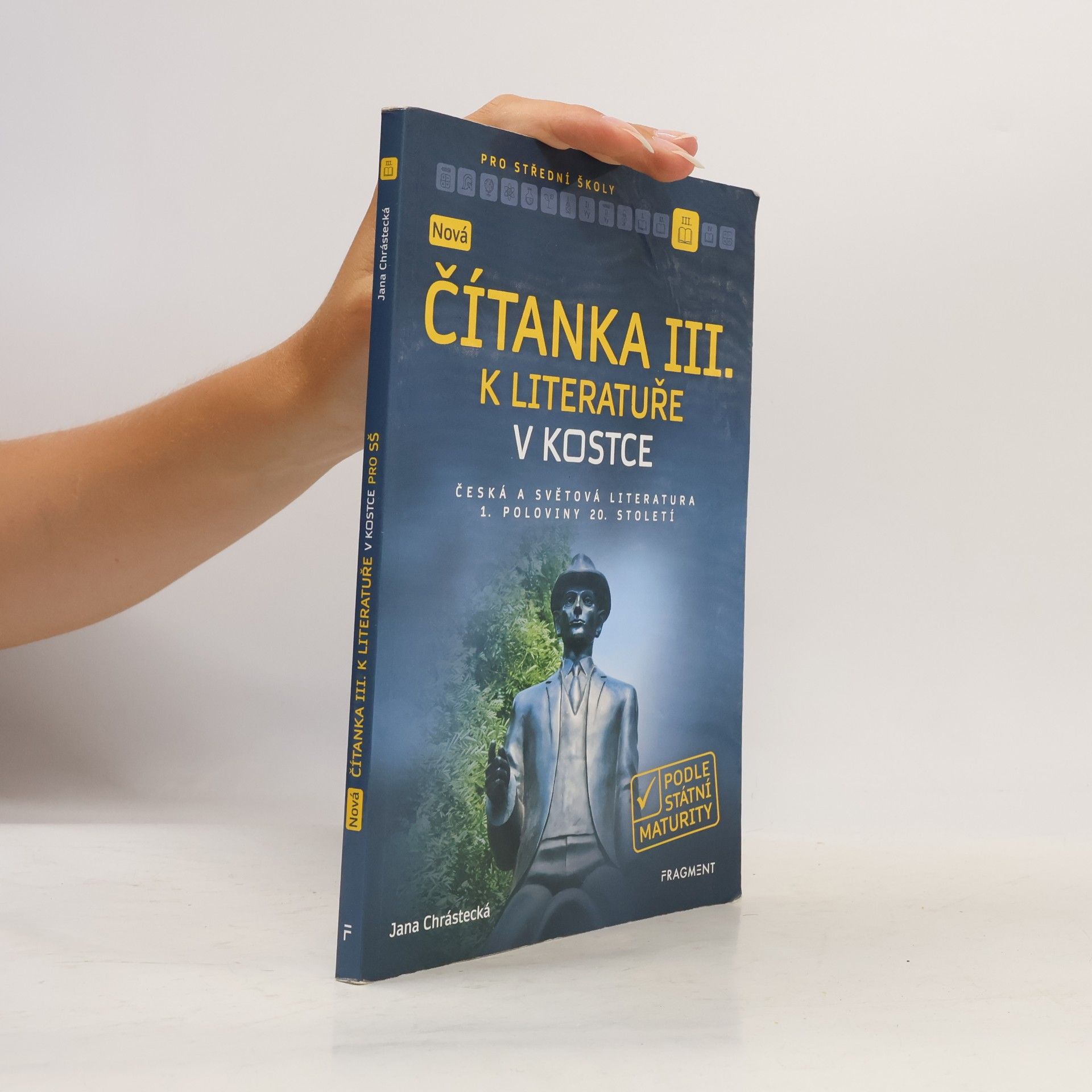 Jana Mrózková Nová čítanka III. k Literatuře v kostce pro SŠ