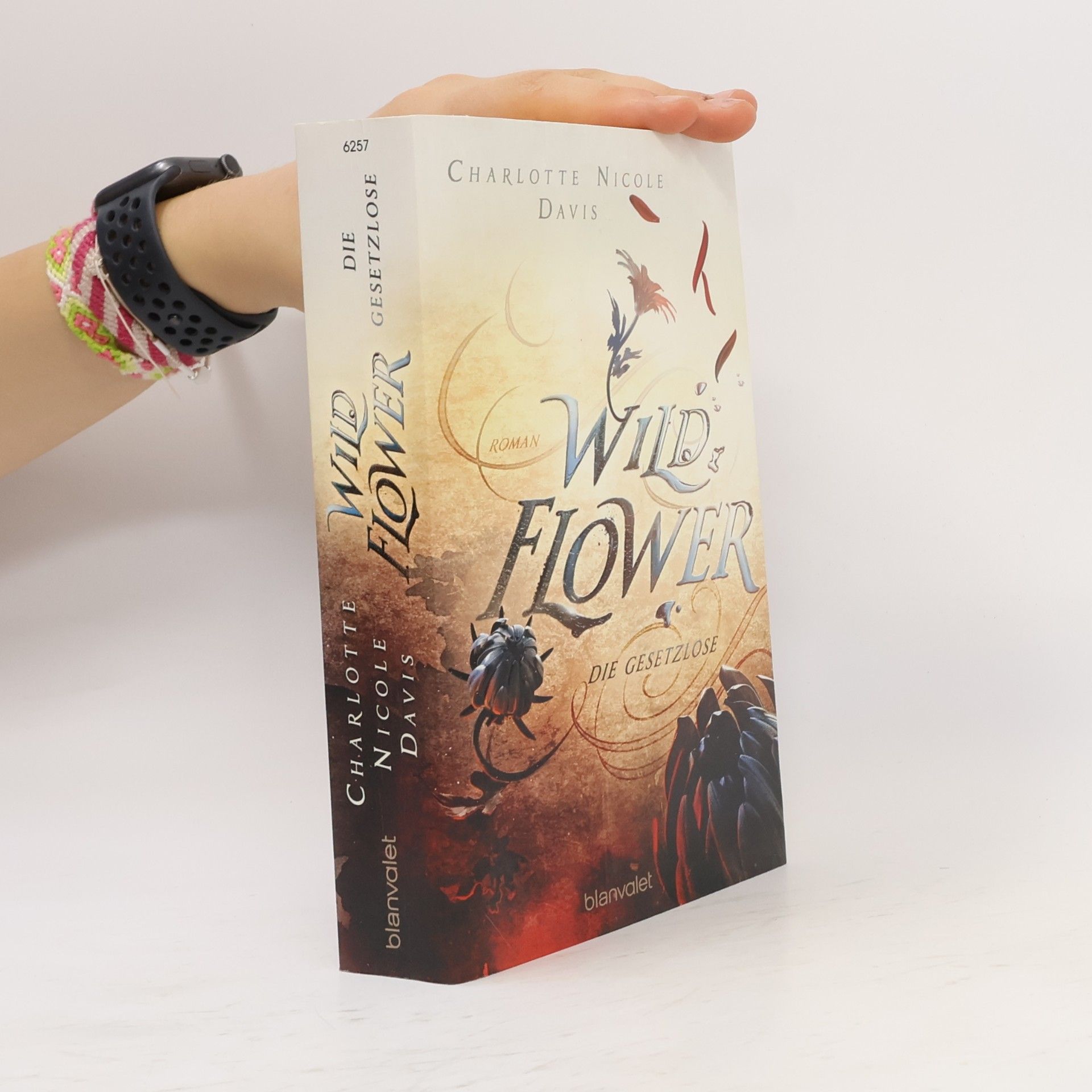 Wild Flower. Die Gesetzlose
