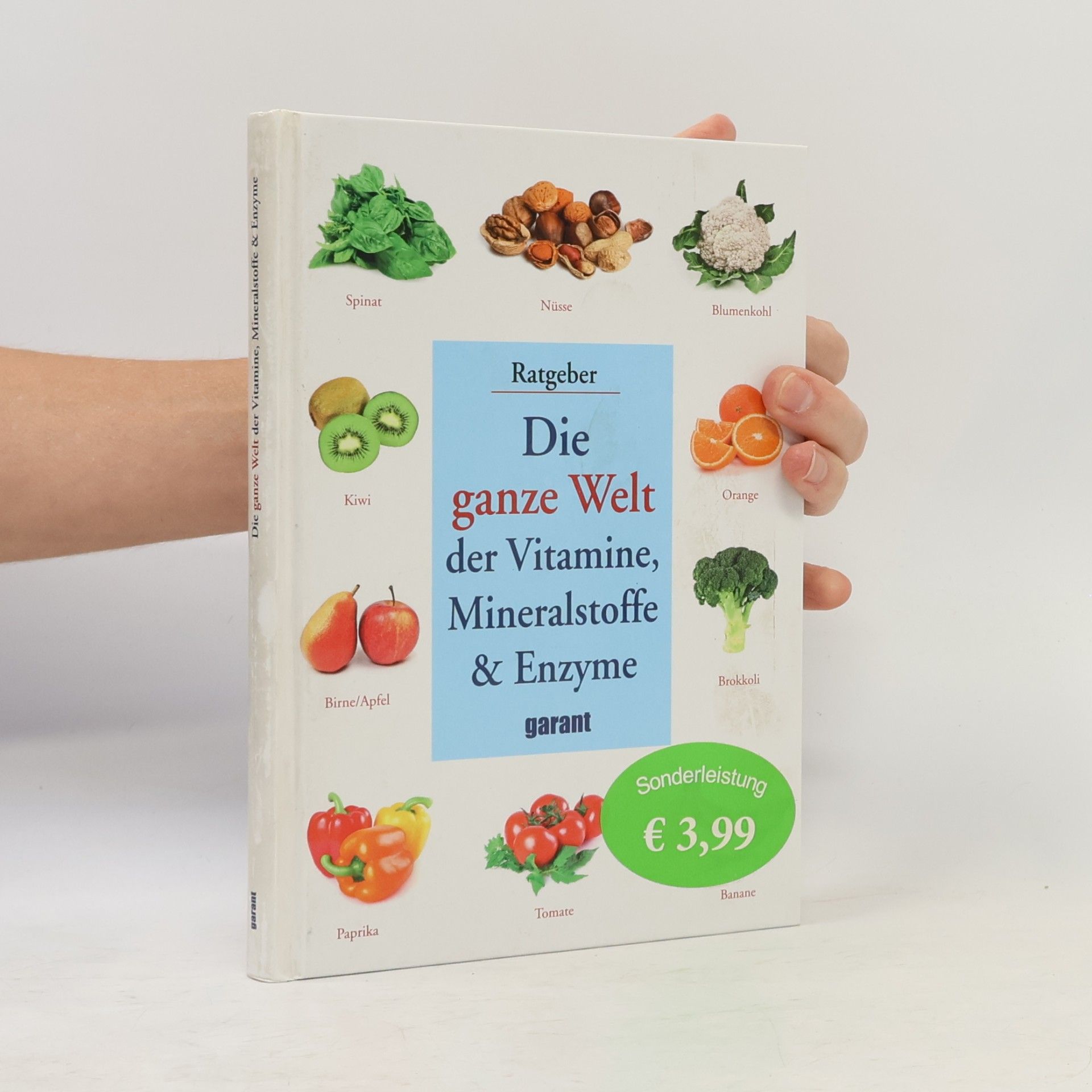 Manfred Ferber Die ganze Welt der Vitamine, Mineralstoffe & Enzyme