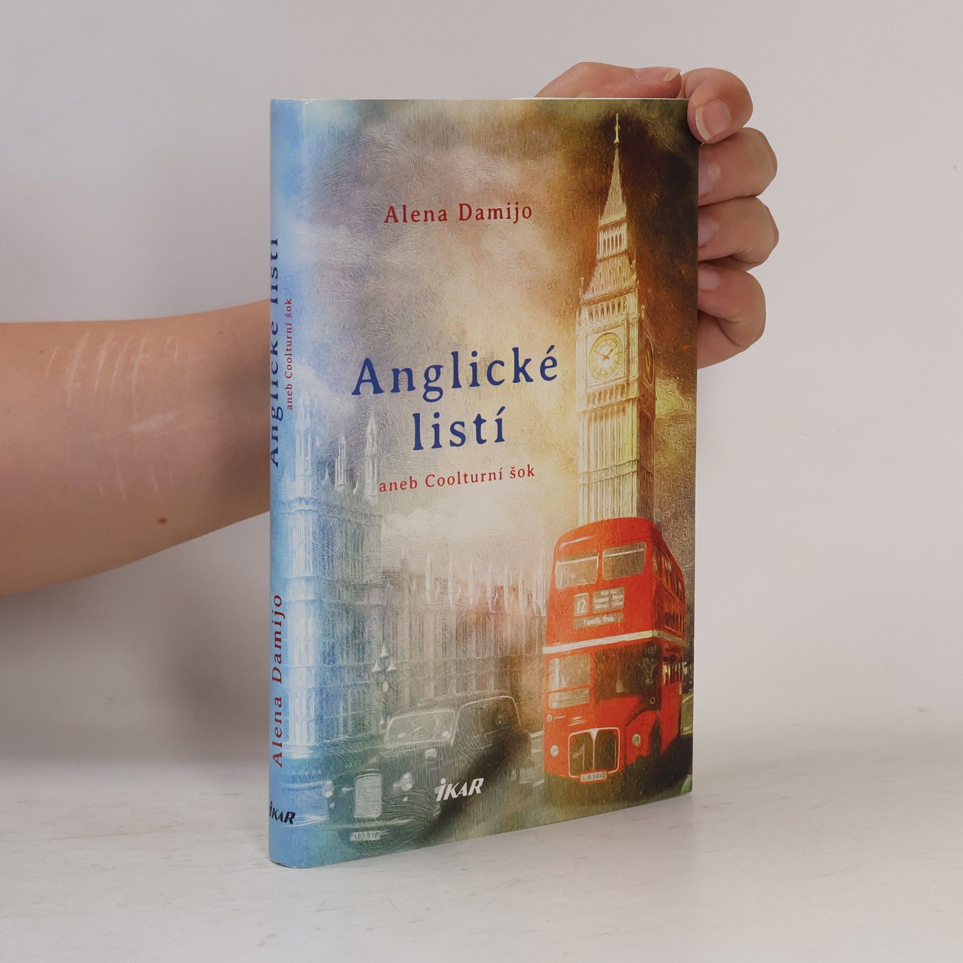 Alena Damijo Anglické listí aneb Coolturní šok