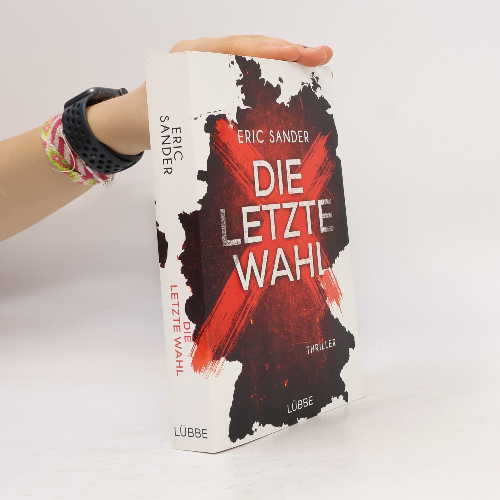 Eric Sander Die letzte Wahl