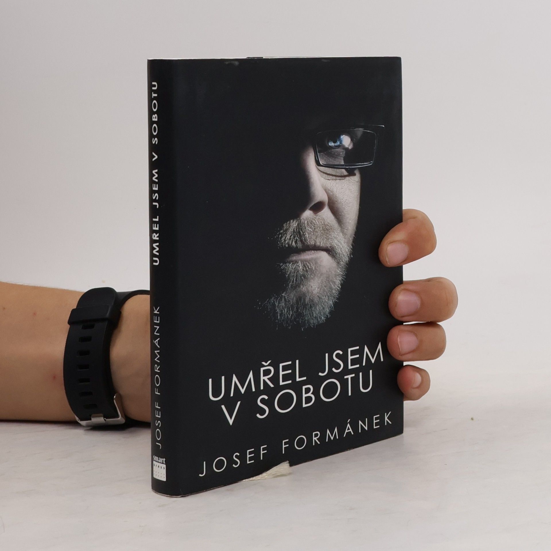 Josef Formánek Umřel jsem v sobotu