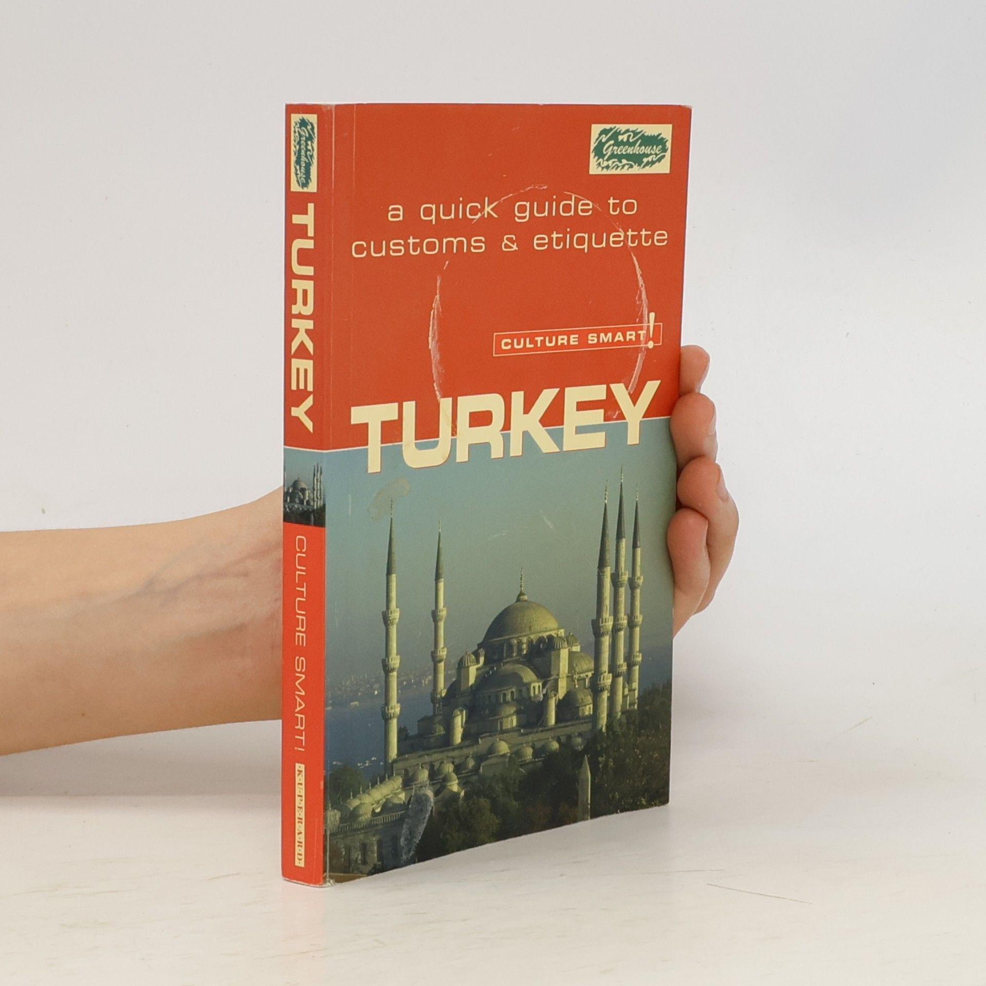 Charlotte McPherson Culture Smart!: Turkey