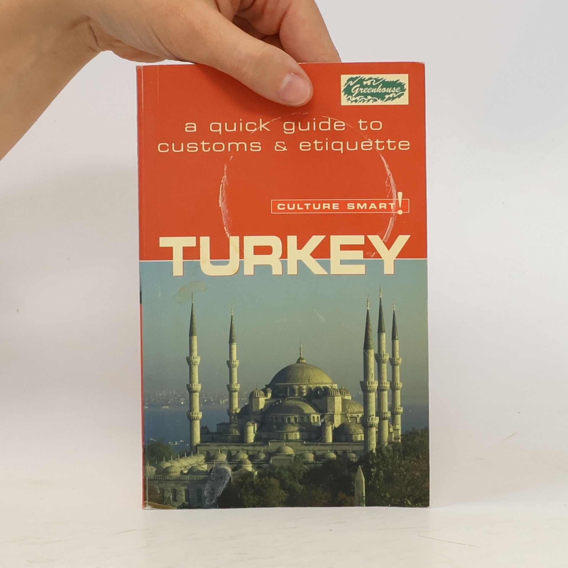 Charlotte McPherson Culture Smart!: Turkey