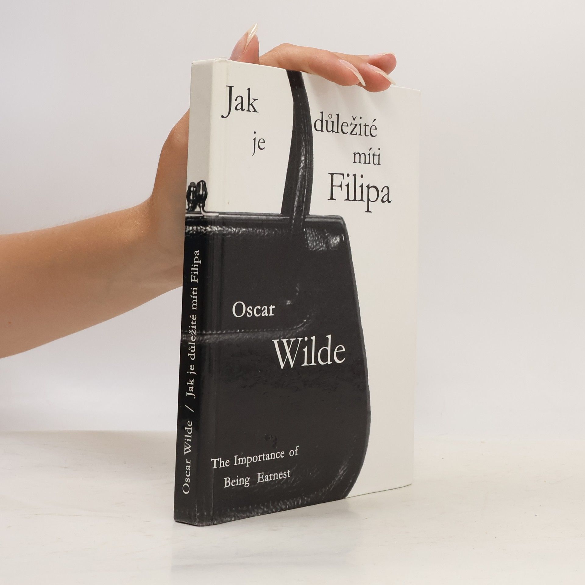 Oscar Wilde Jak je důležité míti Filipa / The Importance of Being Earnest