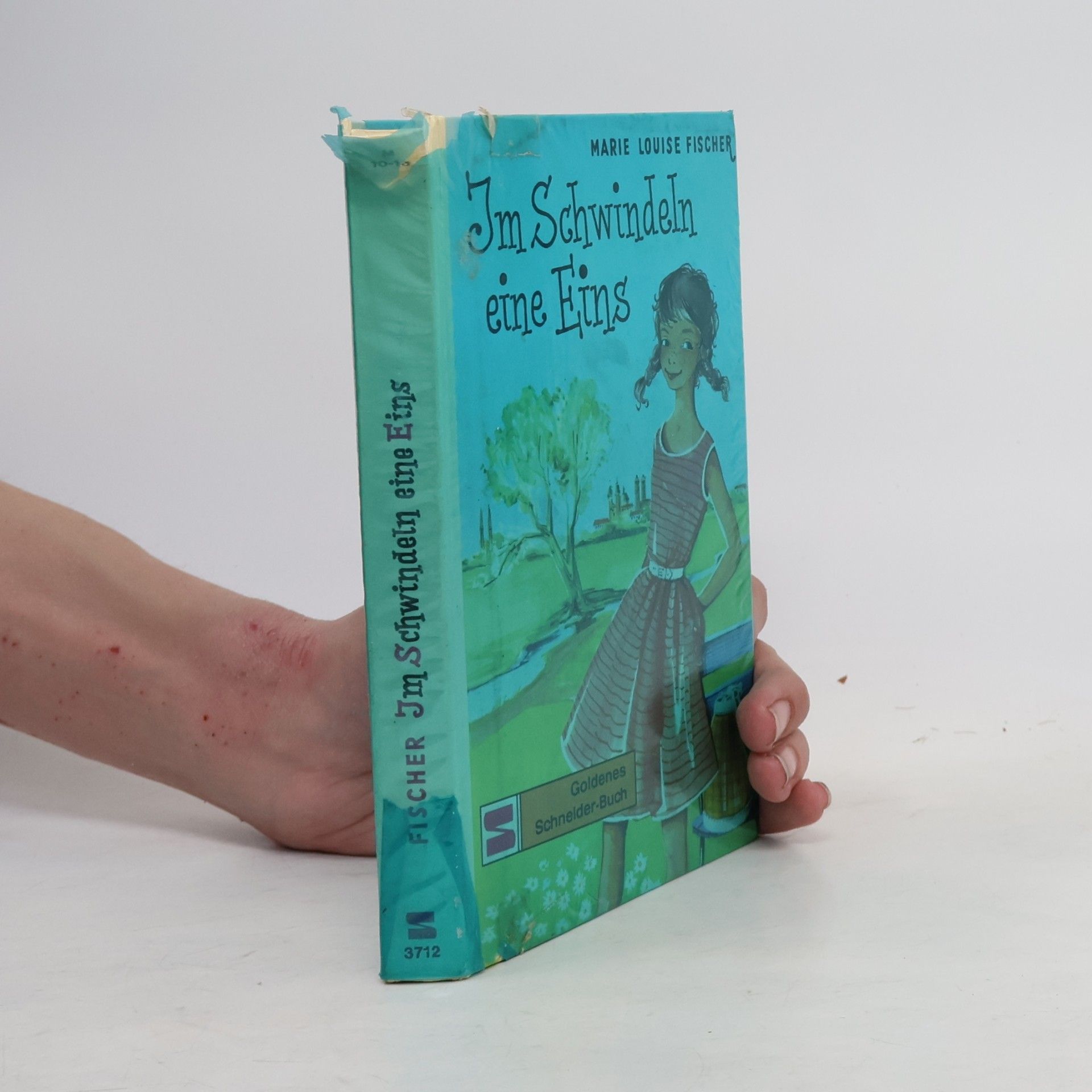 Marie Louise Fischer Im Schwindeln eine Eins