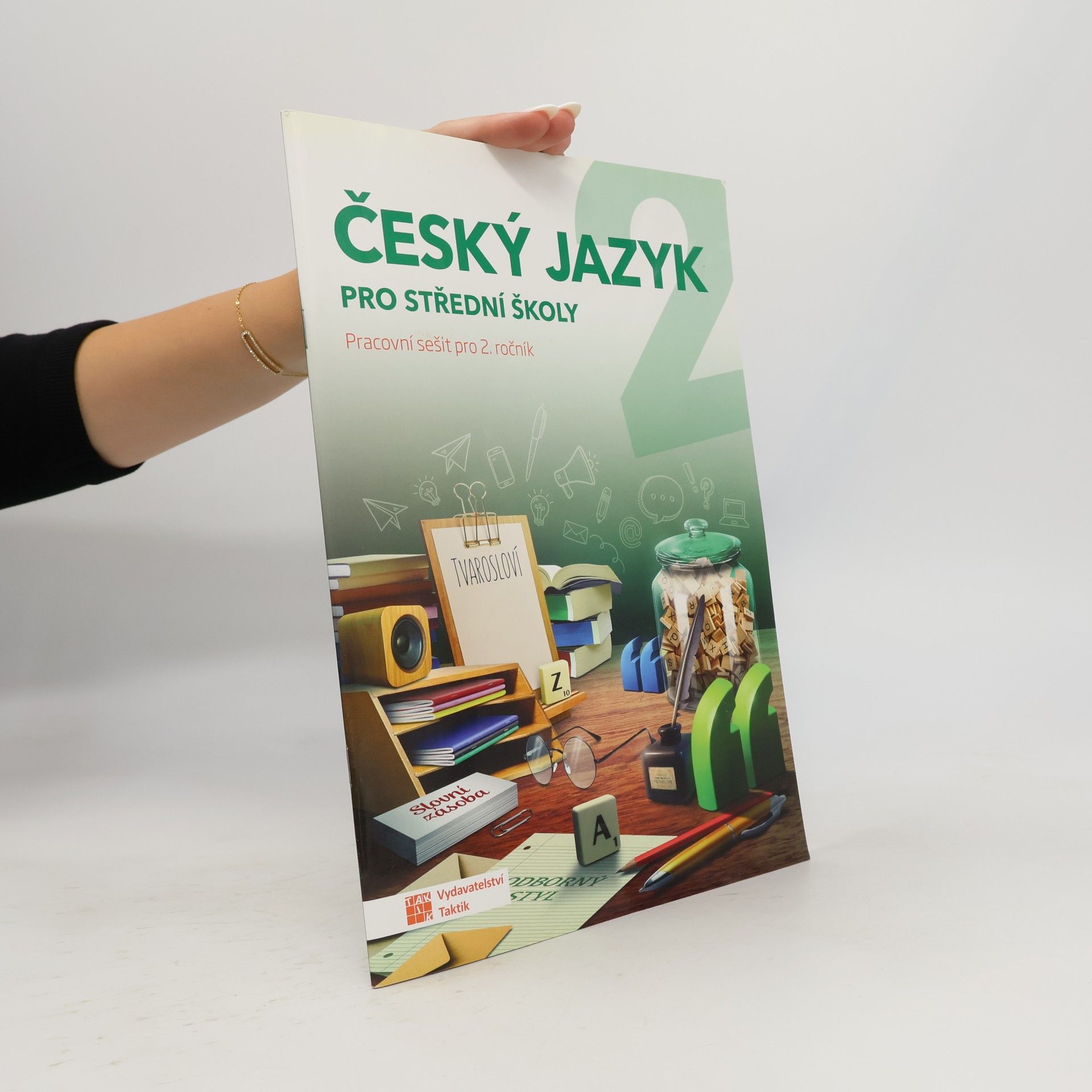 Jana Brixová Český jazyk : pracovní sešit pro 2. ročník středních škol
