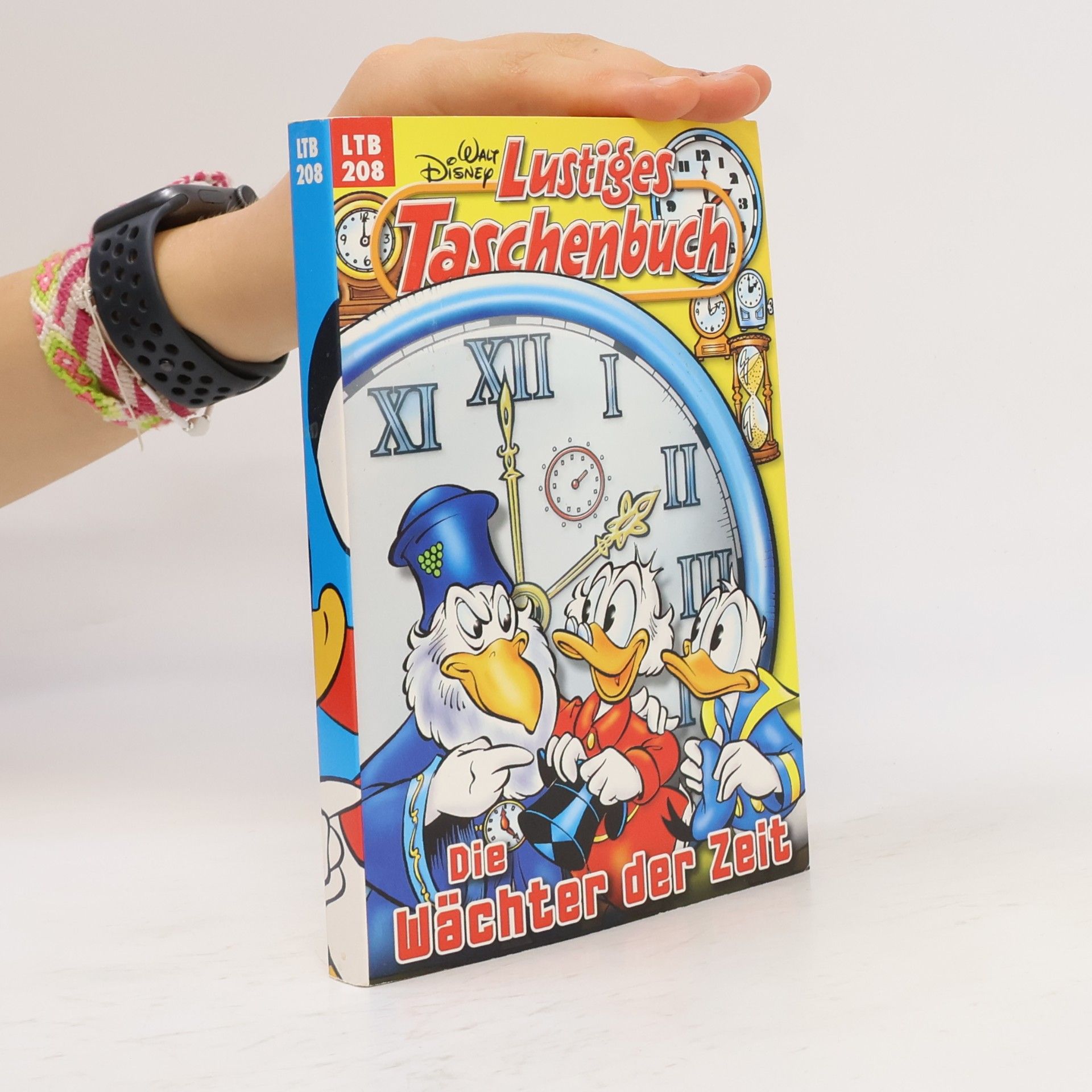 Autorenkollektiv Lustiges Taschenbuch 208. Die Wächter der Zeit