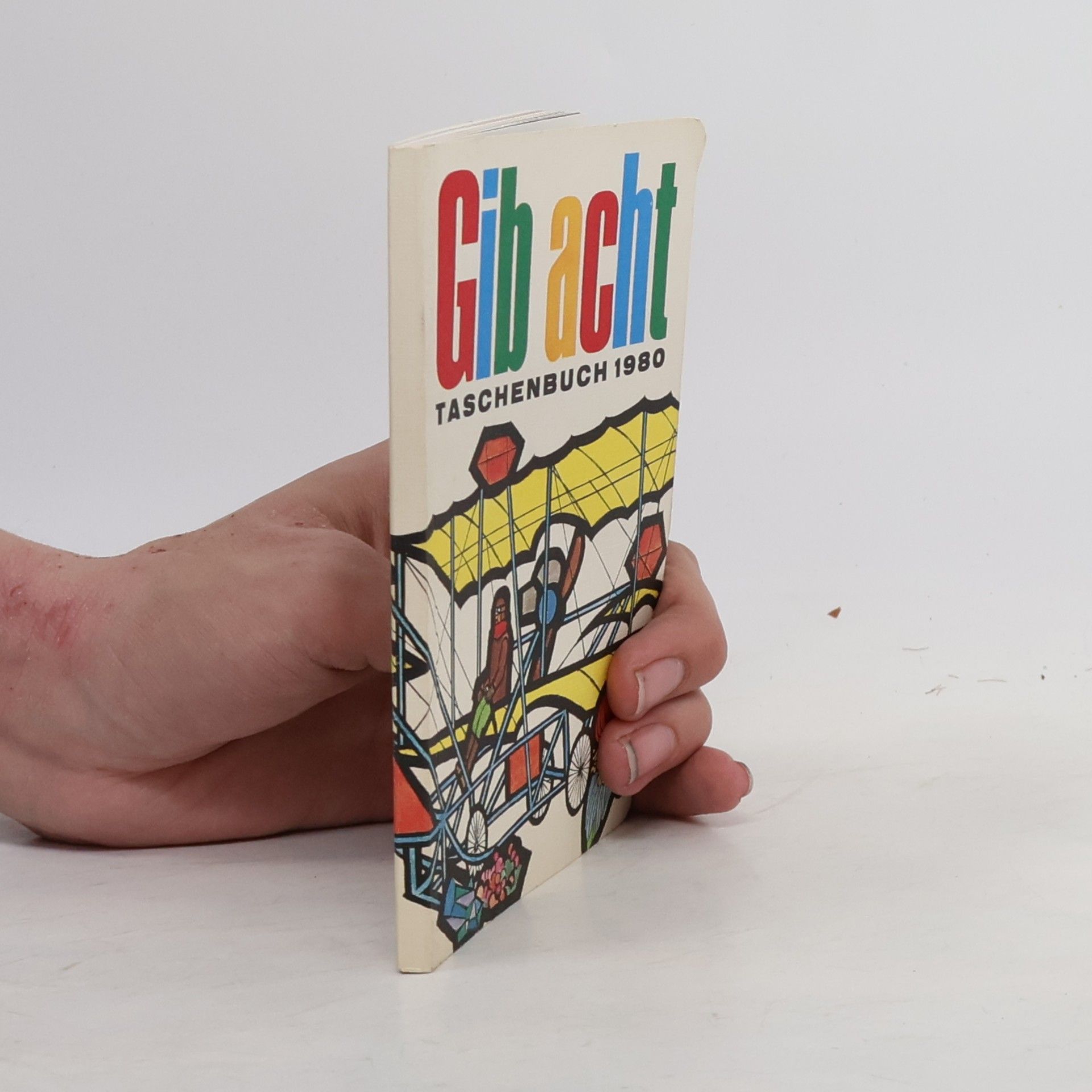 kolektiv Gib acht. Taschenbuch 1980