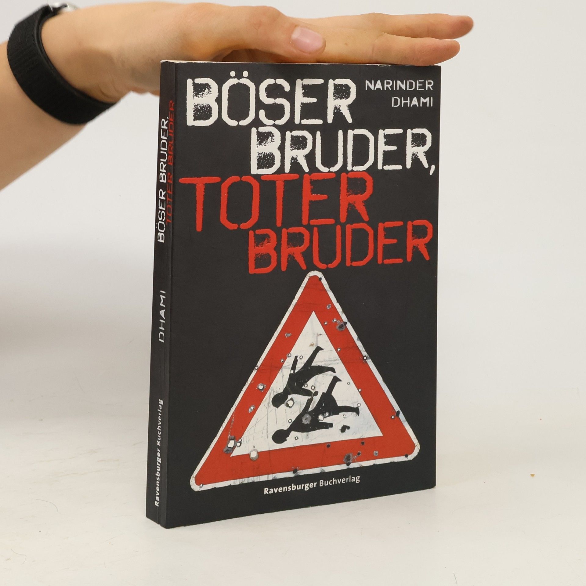 Narinder Dhami Böser Bruder, toter Bruder