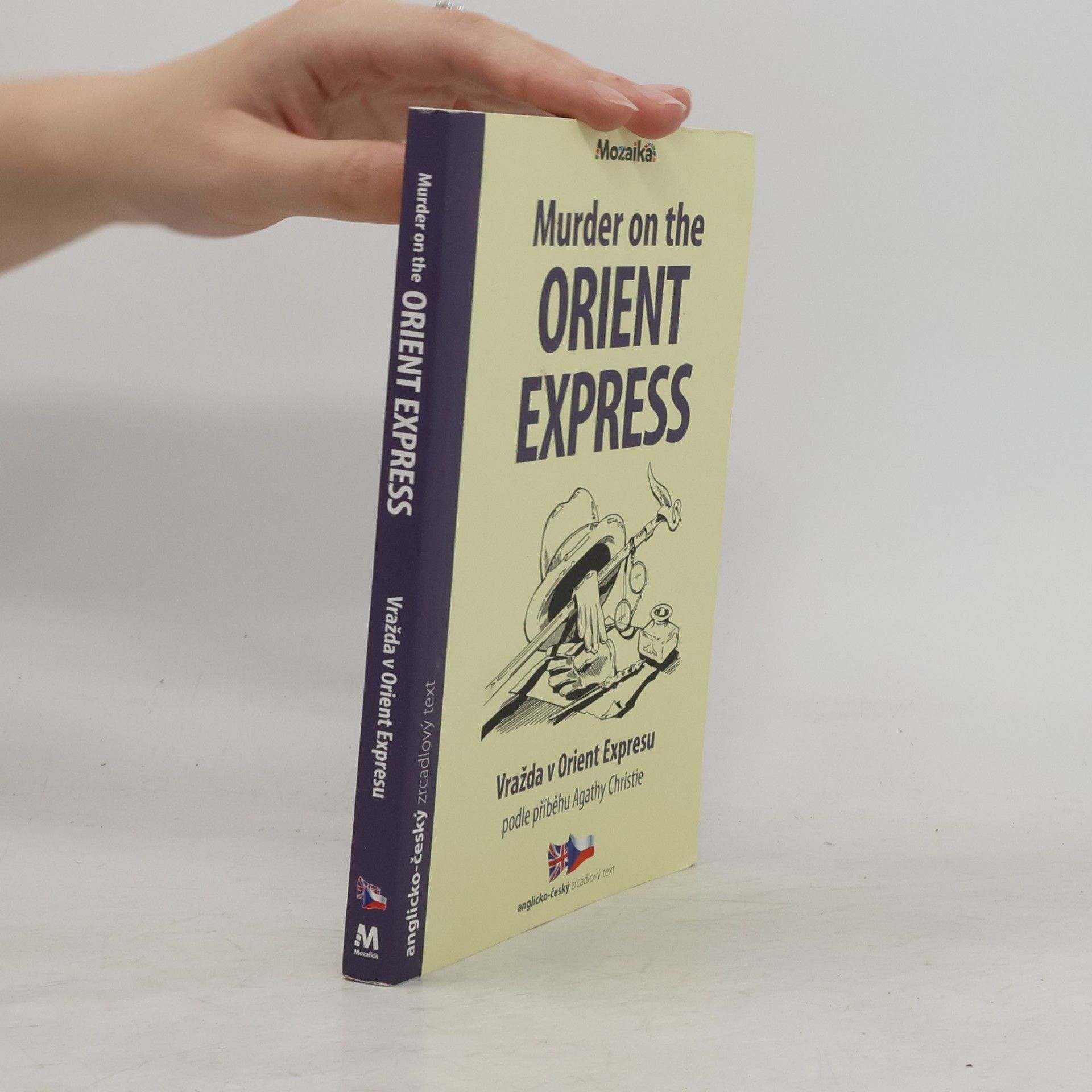 Agatha Christie Murder on the Orient Express = Vražda v Orient Expresu