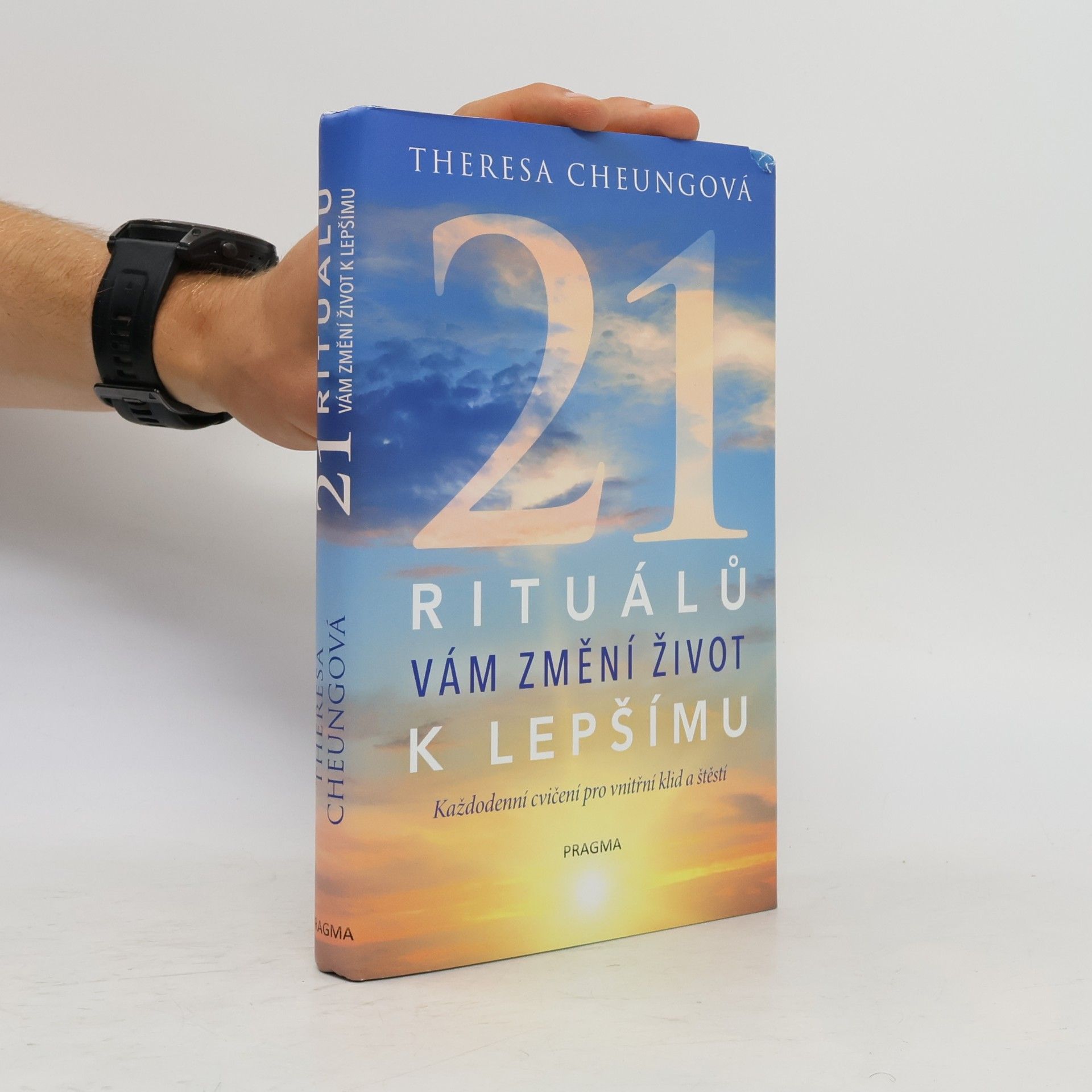 Theresa FrancisCheung 21 rituálů vám změní život k lepšímu