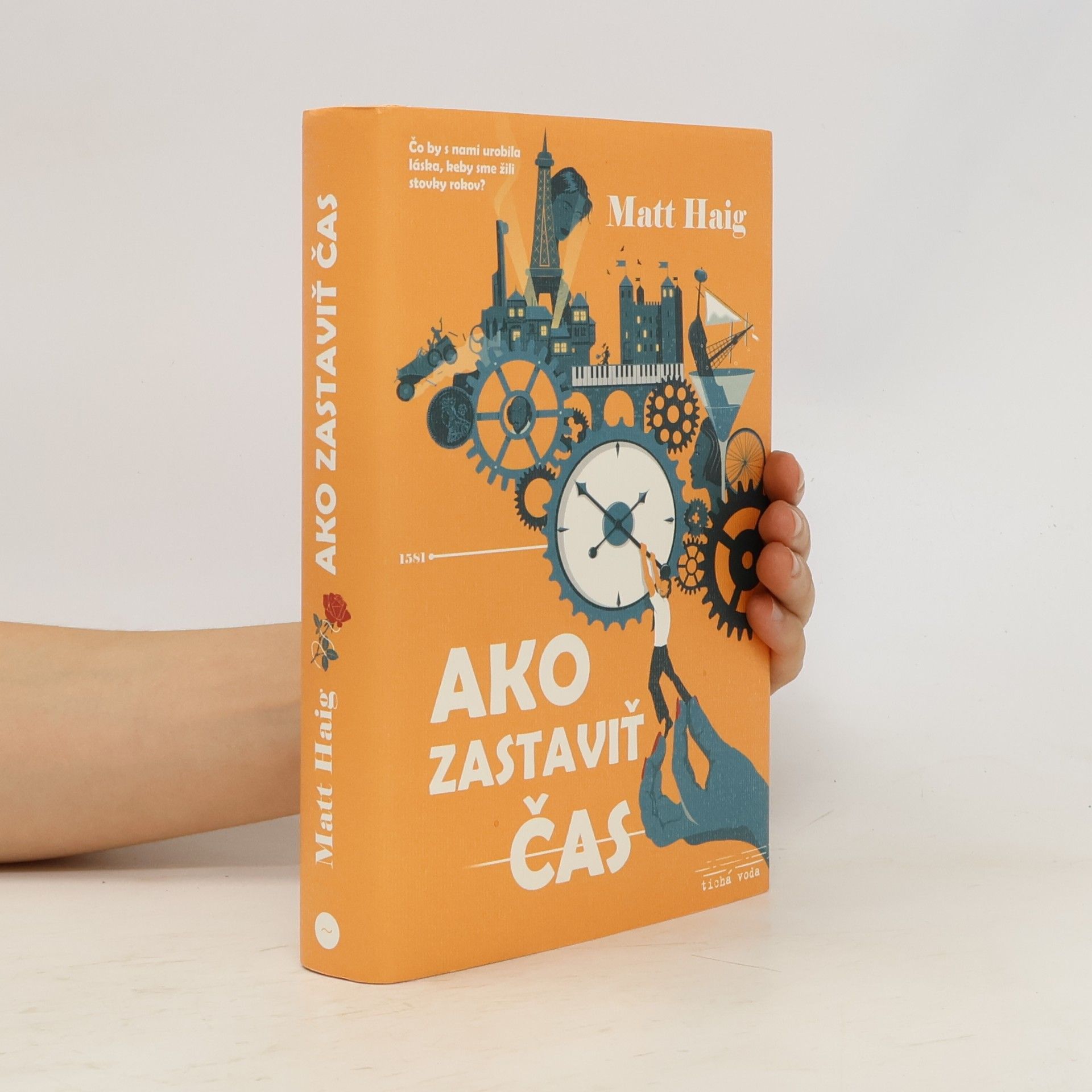 Matt Haig Ako zastaviť čas