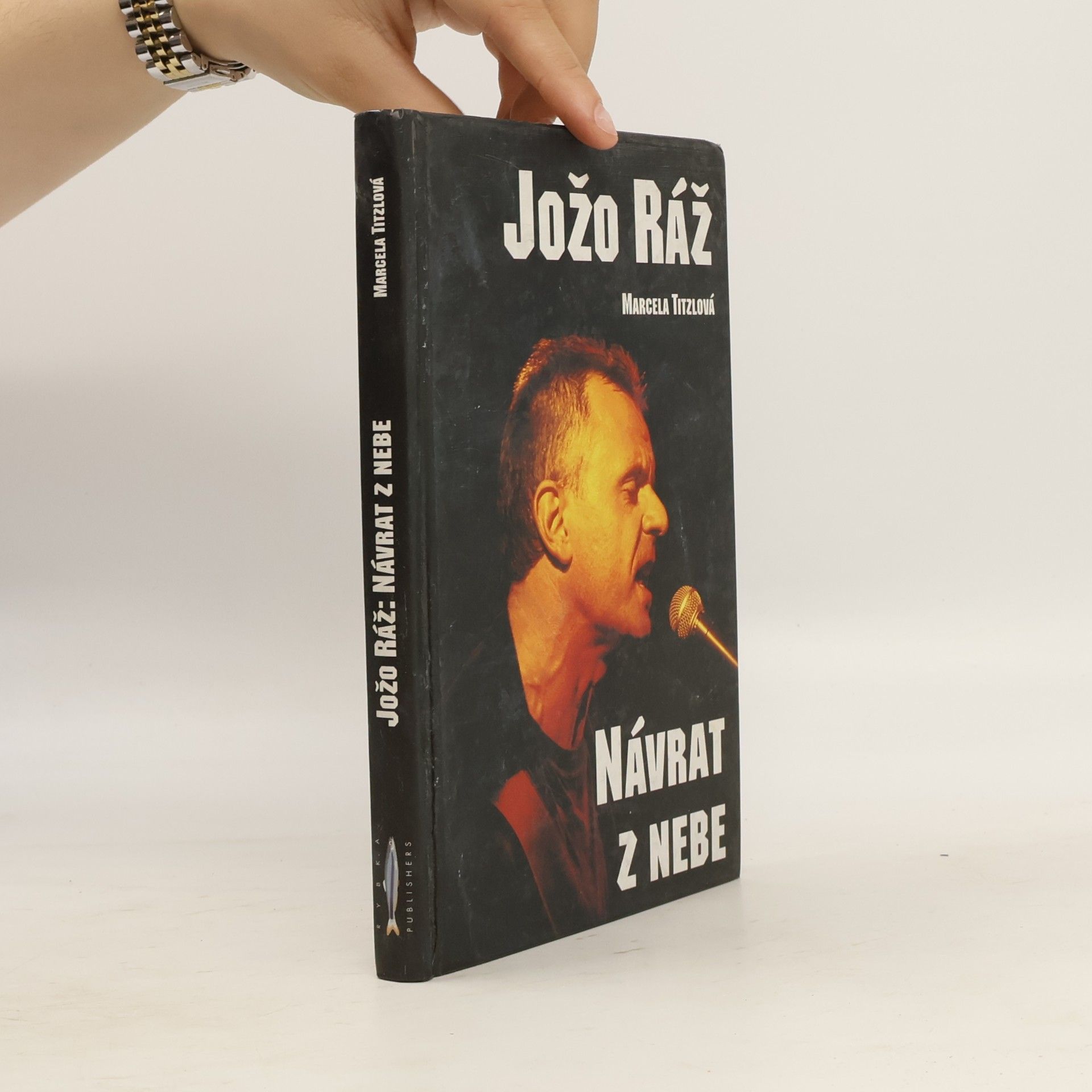 Marcela Titzlová Jožo Ráž. Návrat z nebe
