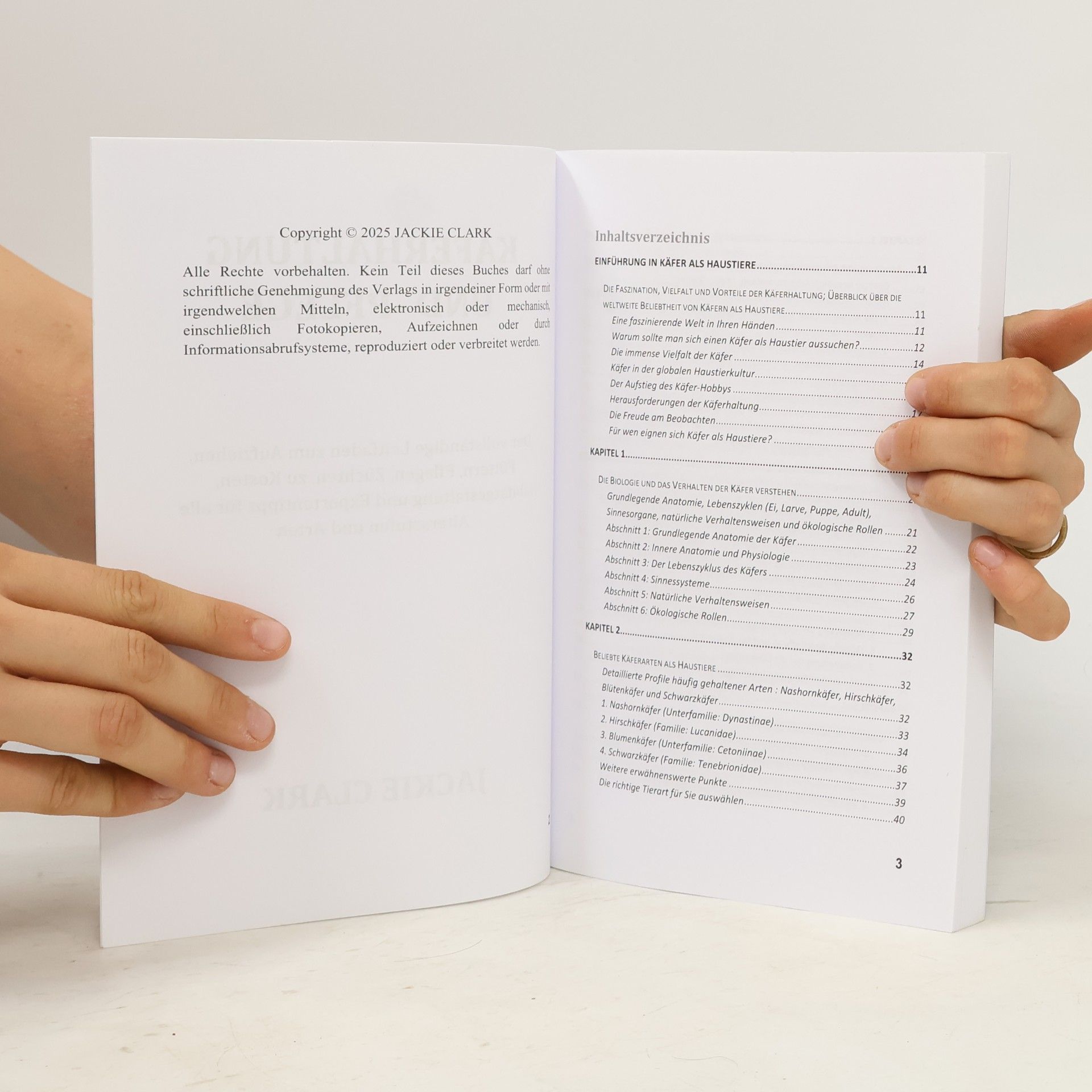 Jackie Clarke Käferhaltung und -Pflege: Der vollständige Leitfaden zum Aufziehen, Füttern, Pflegen, Züchten, zu Kosten, Habitatgestaltung und Expertentipps für alle Altersstufen und Arten
