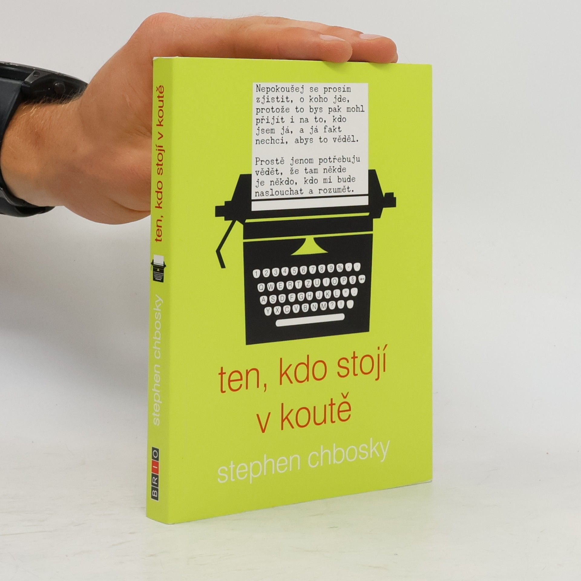 Stephen Chbosky Ten, kdo stojí v koutě