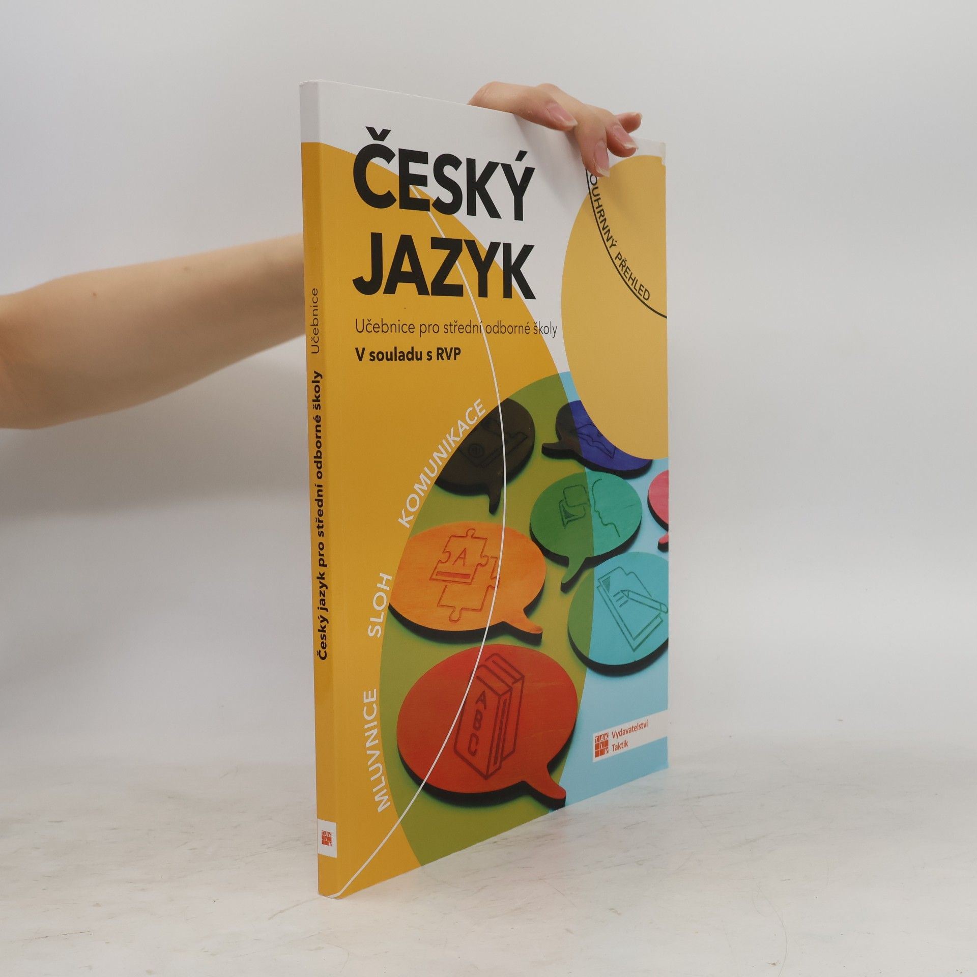 Kolektiv autorů Český jazyk: Učebnice pro střední odborné školy v souladu s RVP