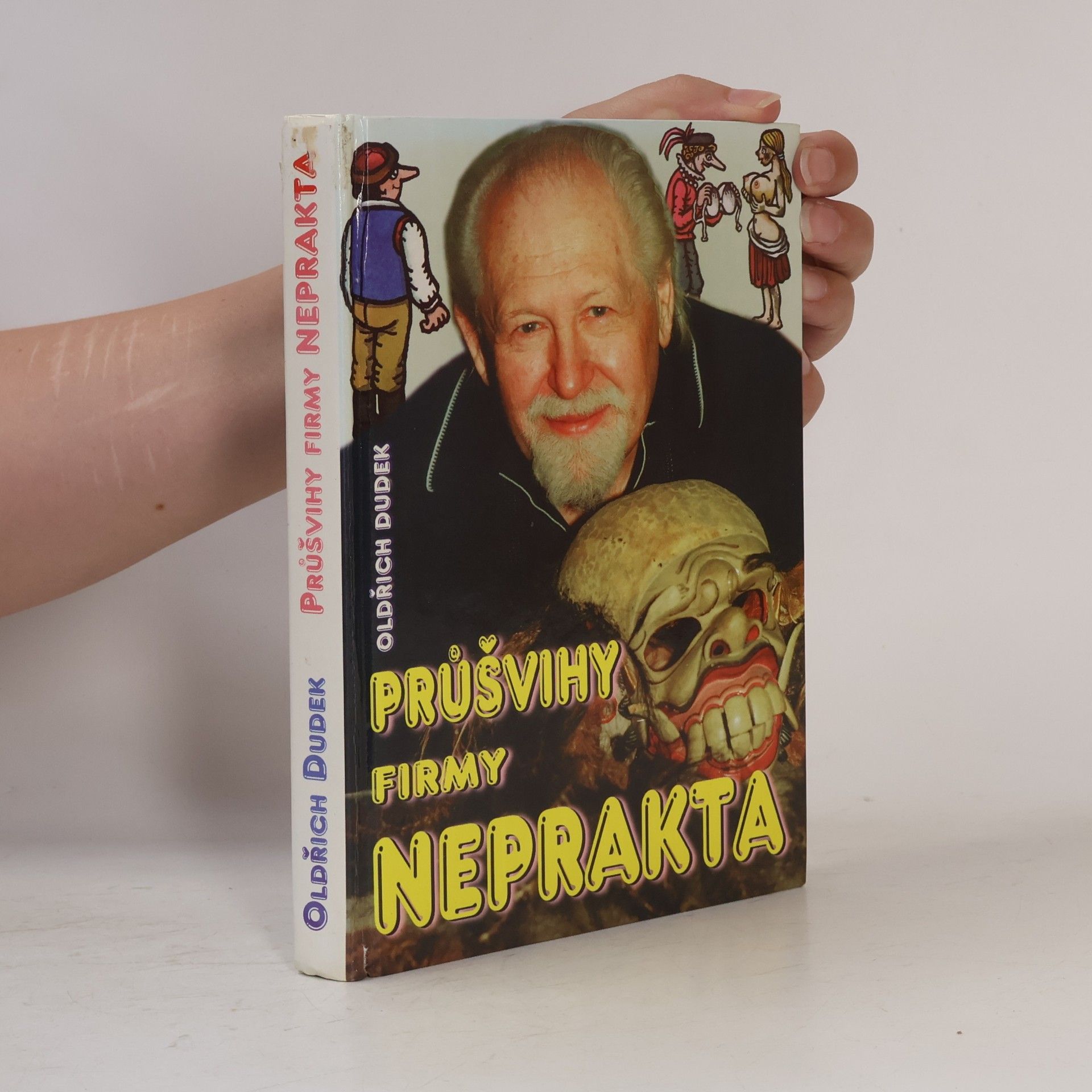 Průšvihy firmy Neprakta
