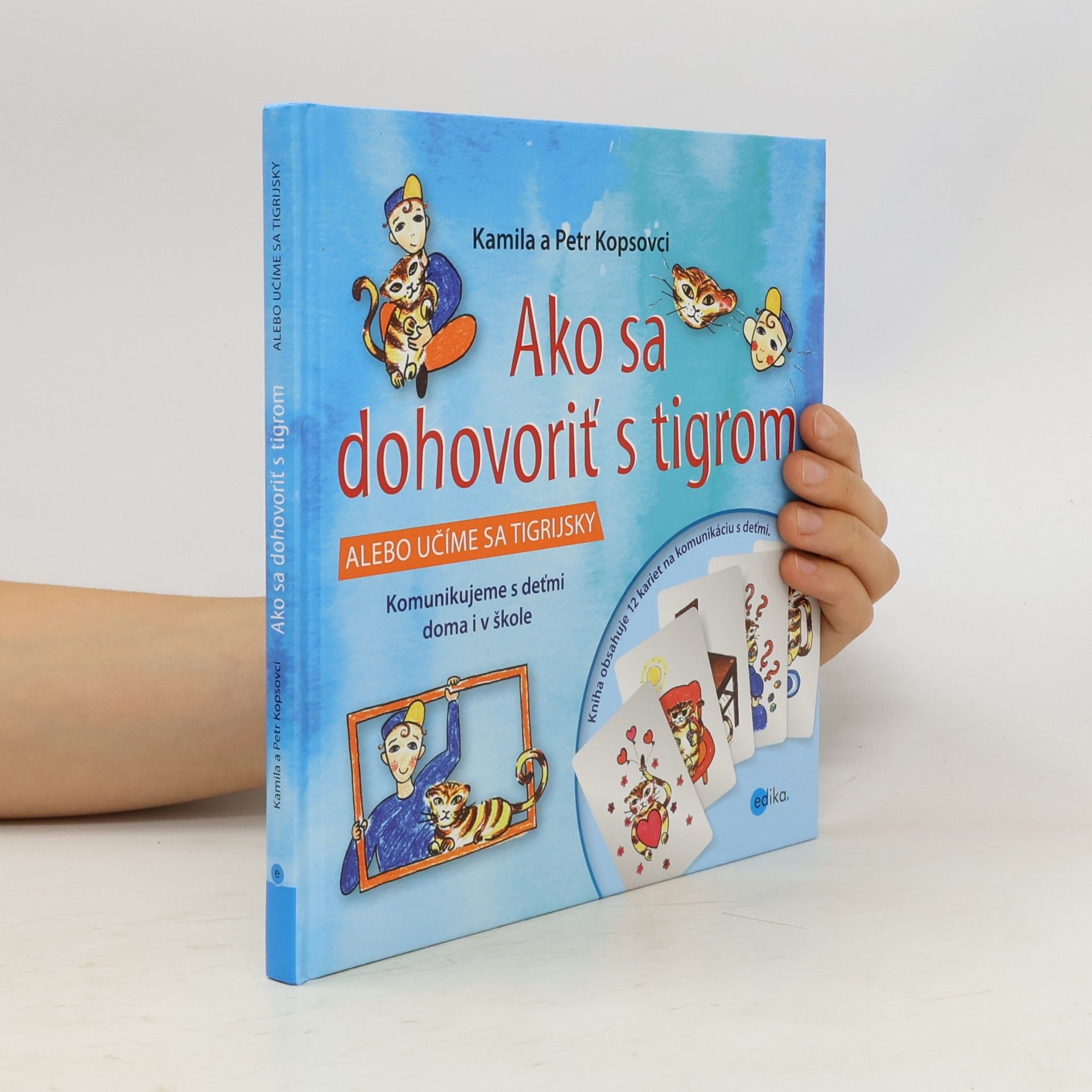 Petr Kops Ako sa dohovoriť s tigrom