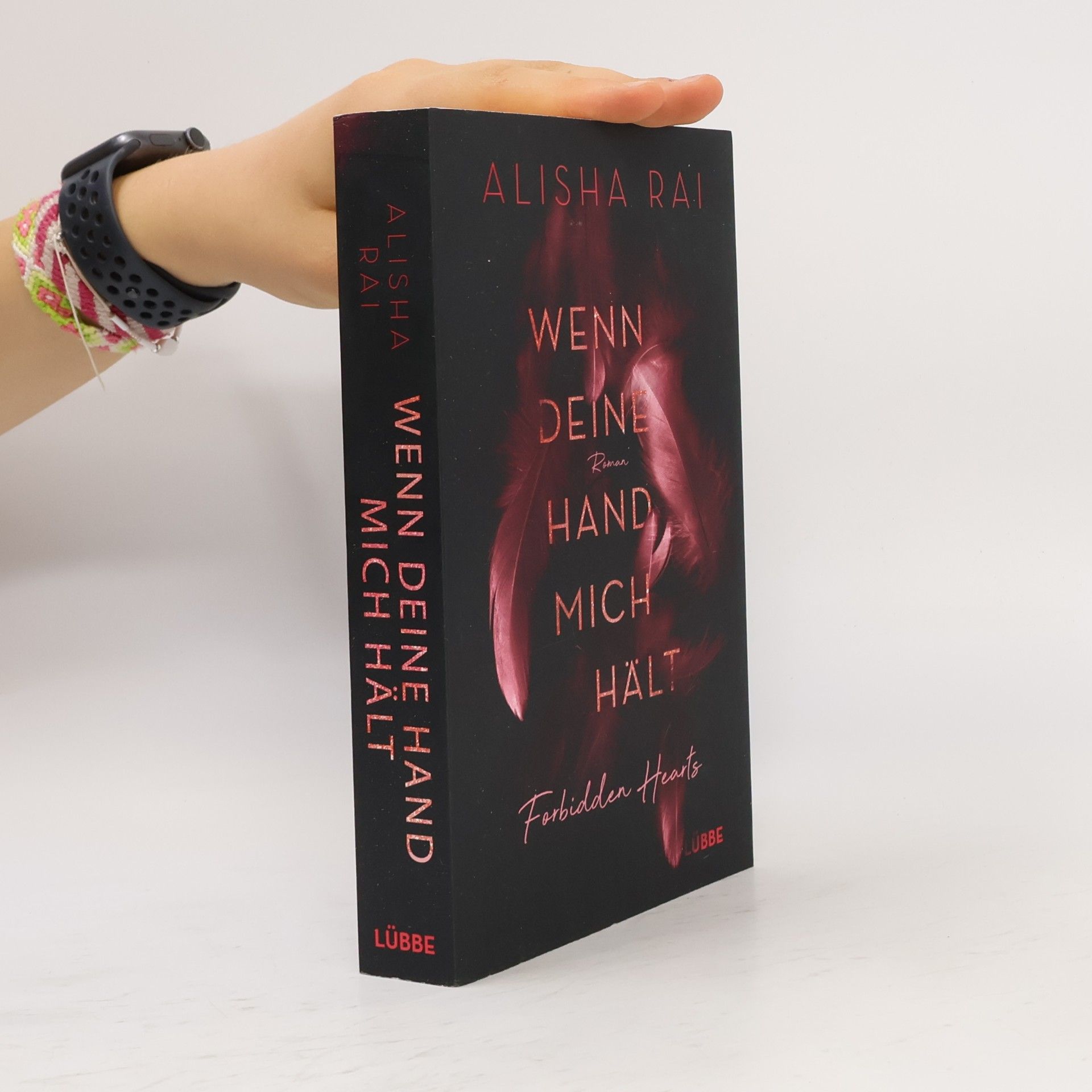 Alisha Rai Wenn deine Hand mich hält - FORBIDDEN HEARTS