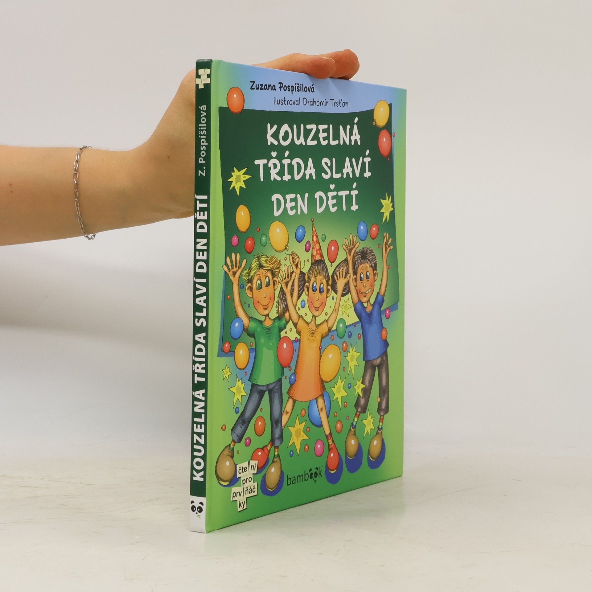 Zuzana Pospíšilová Kouzelná třída slaví Den dětí