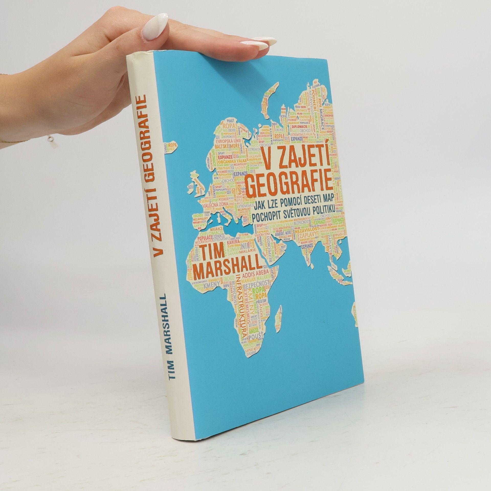 Tim Marshall V zajetí geografie