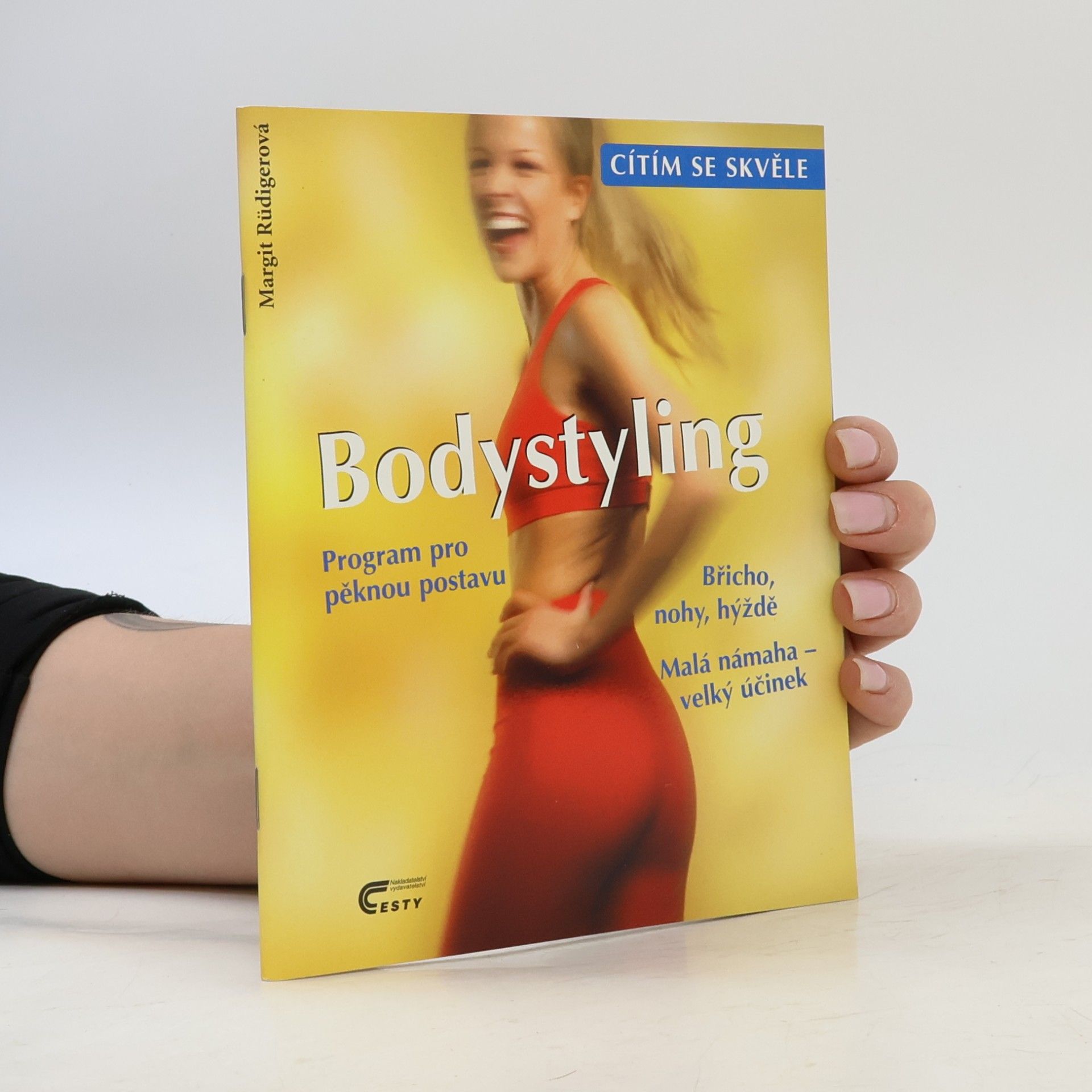 Margit Rüdiger Bodystyling: Program pro pěknou postavu
