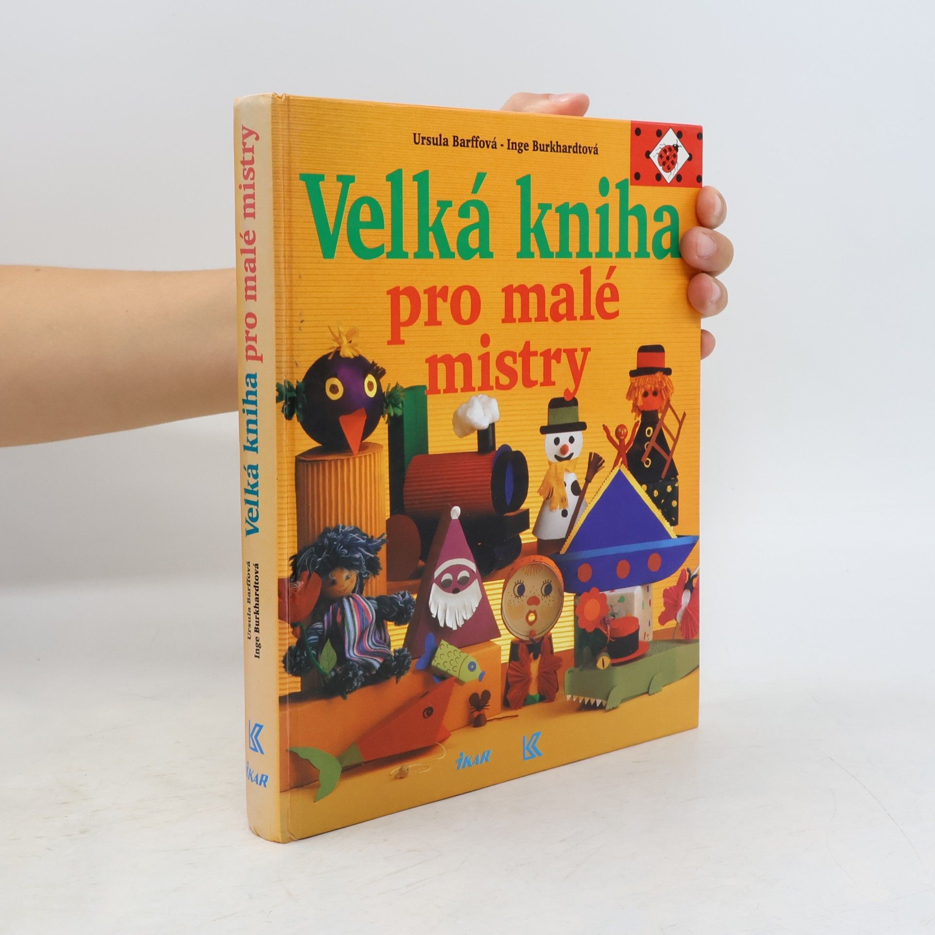 Ursula Barff Velká kniha pro malé mistry