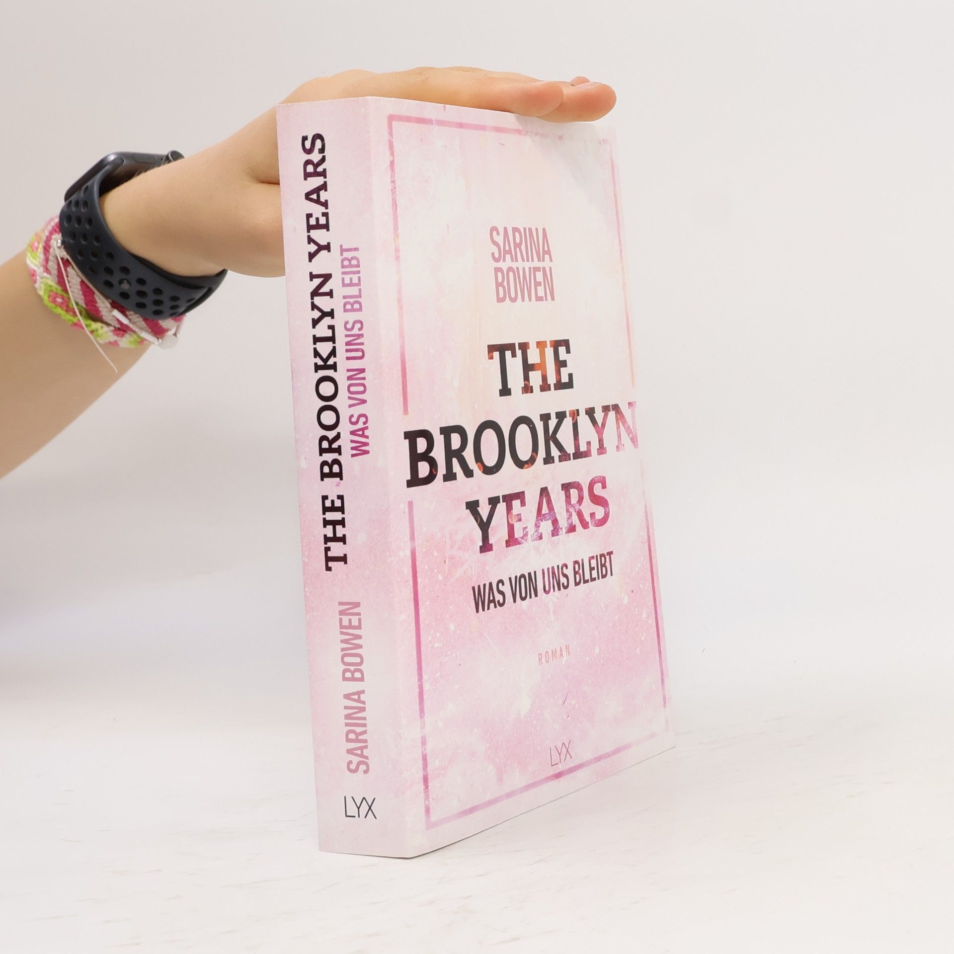 Sarina Bowen The Brooklyn Years - Was von uns bleibt