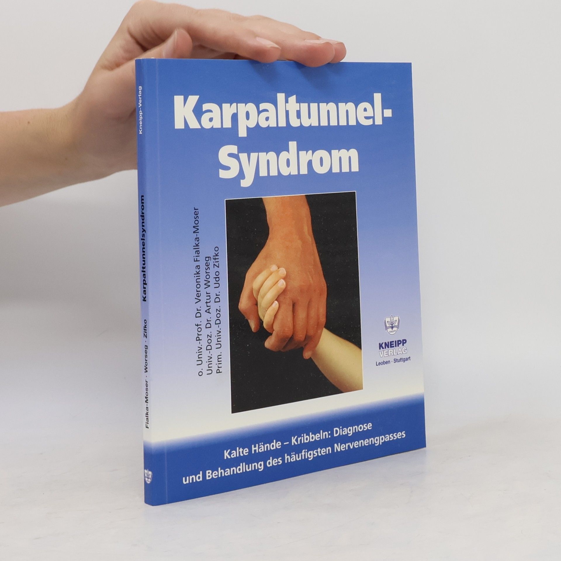 Veronika Fialka Moser Karpaltunnel-Syndrom