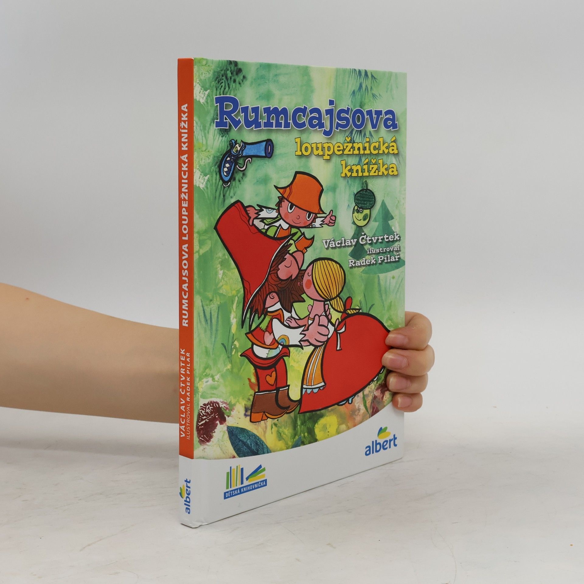 Václav Čtvrtek Rumcajsova loupežnická knížka