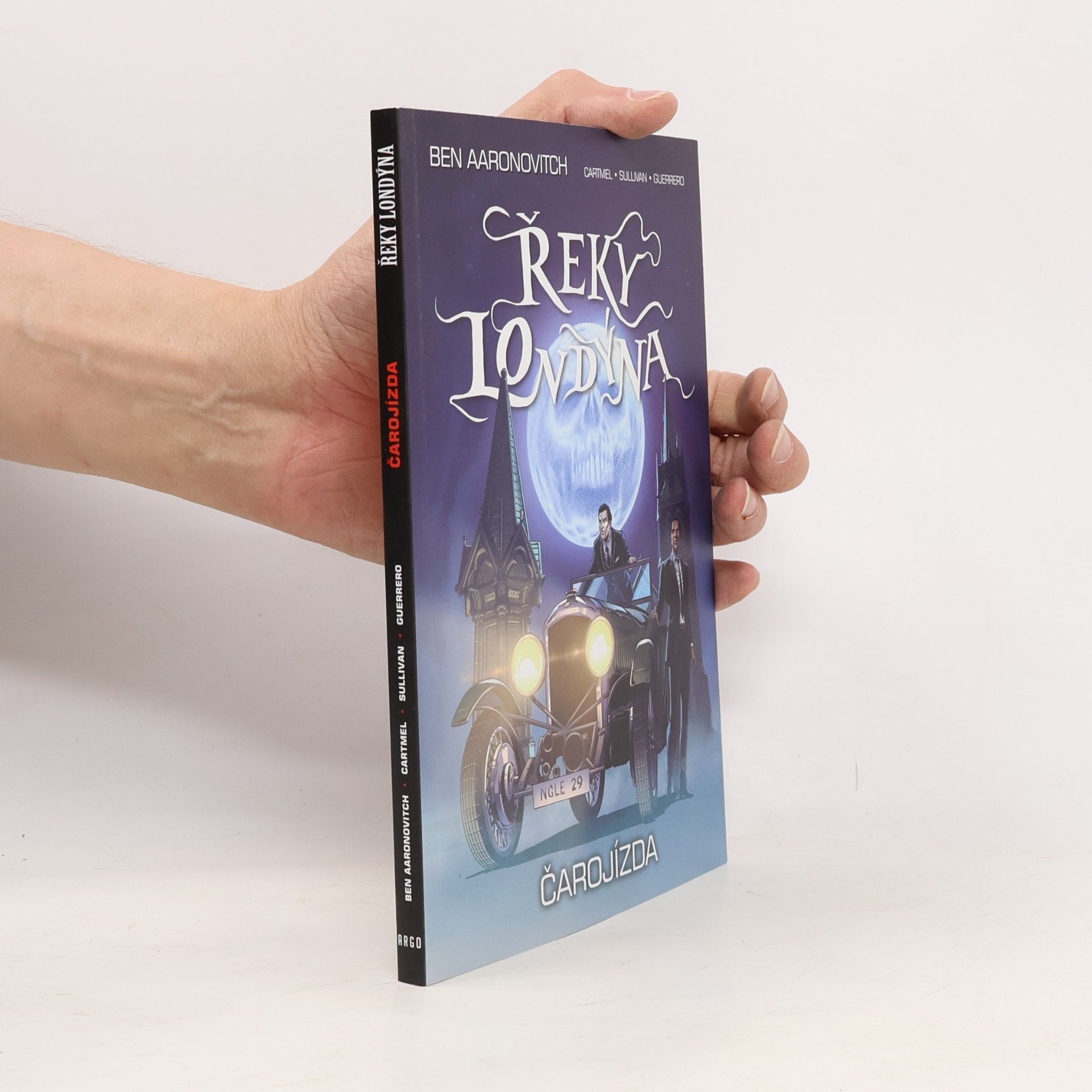 Ben Aaronovitch Řeky Londýna. Čarojízda