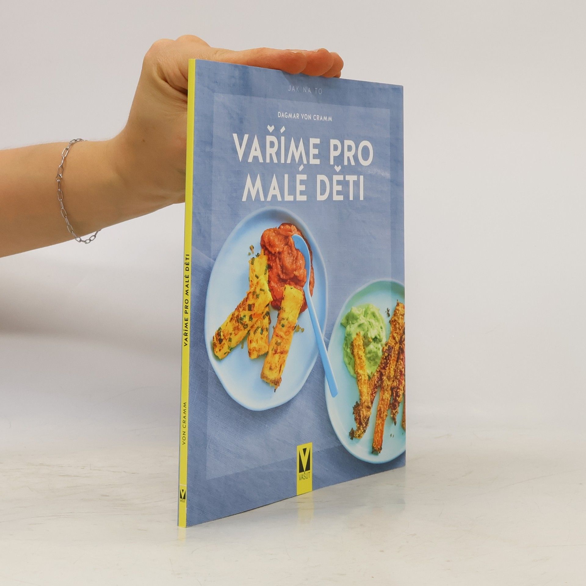 Dagmar von Cramm Vaříme pro malé děti