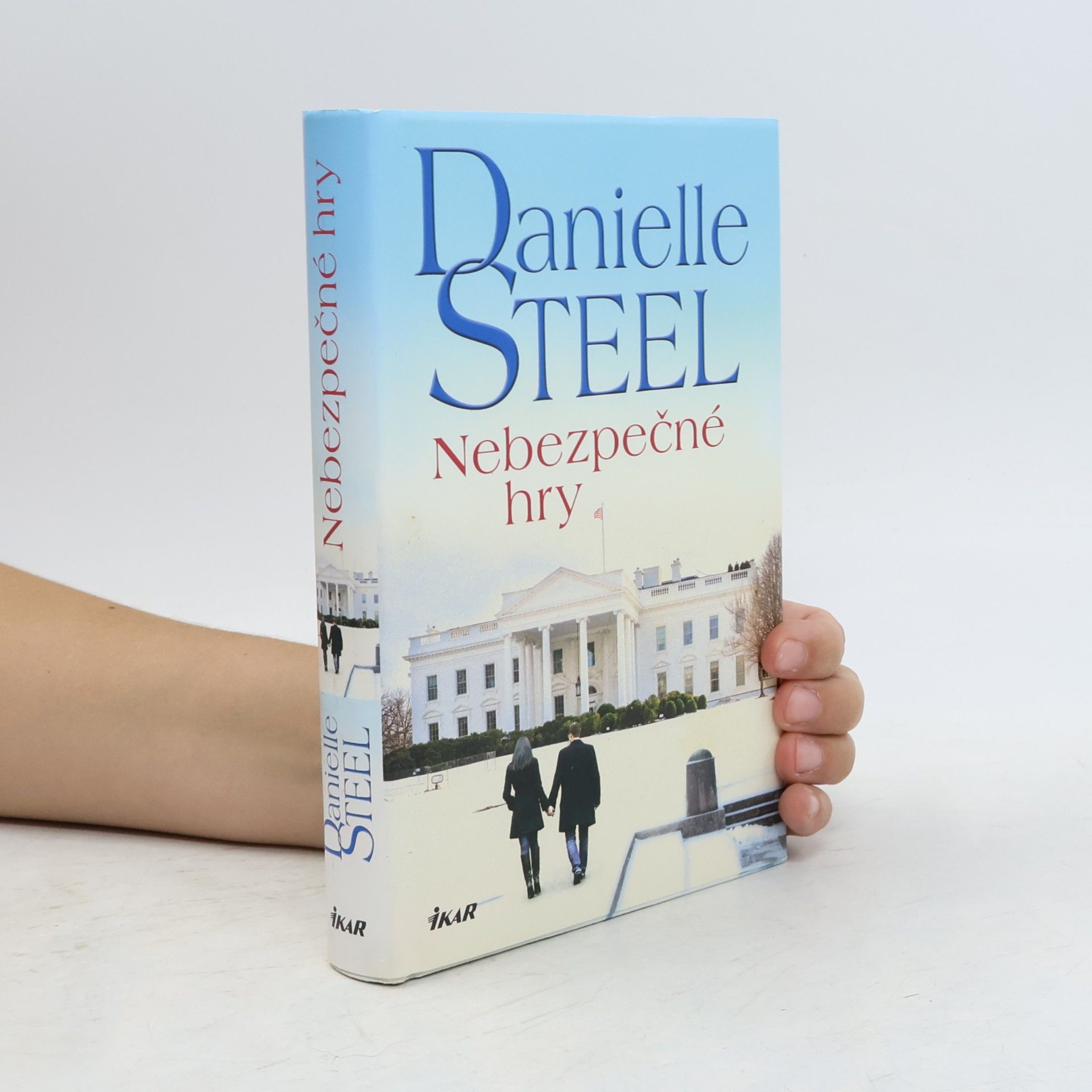 Danielle Steel Nebezpečné hry