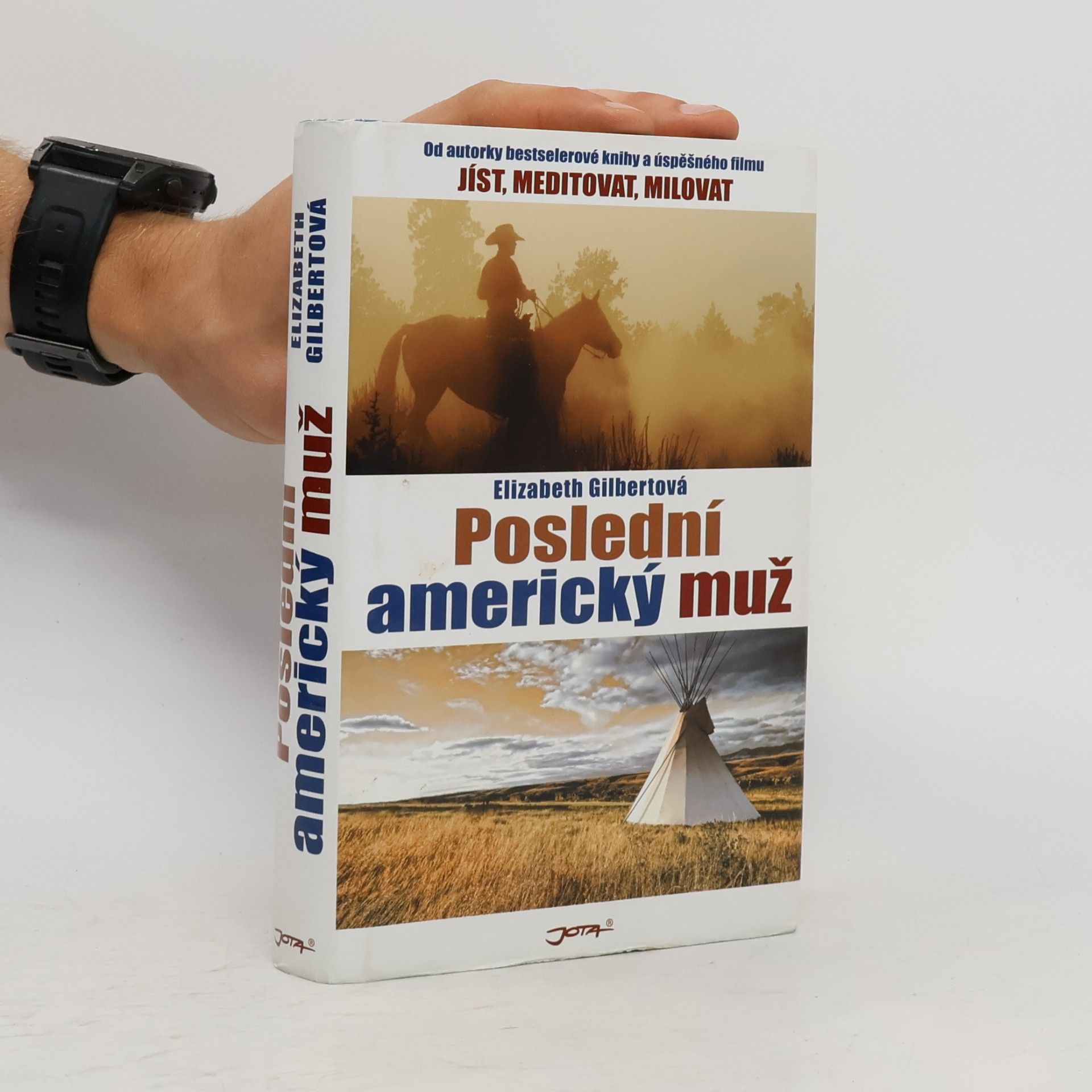 Elizabeth Gilbert Poslední americký muž