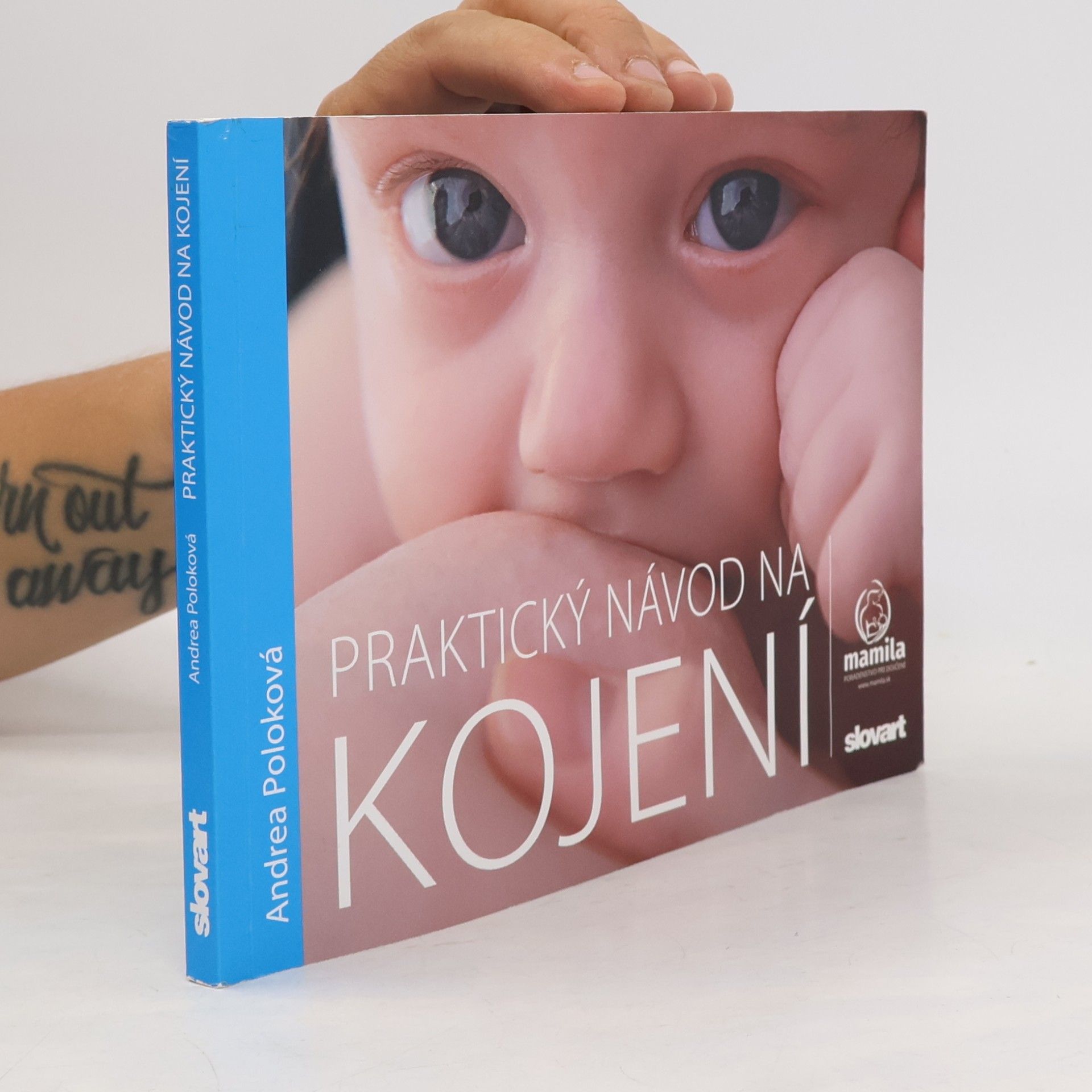 Andrea Poloková Praktický návod na kojení
