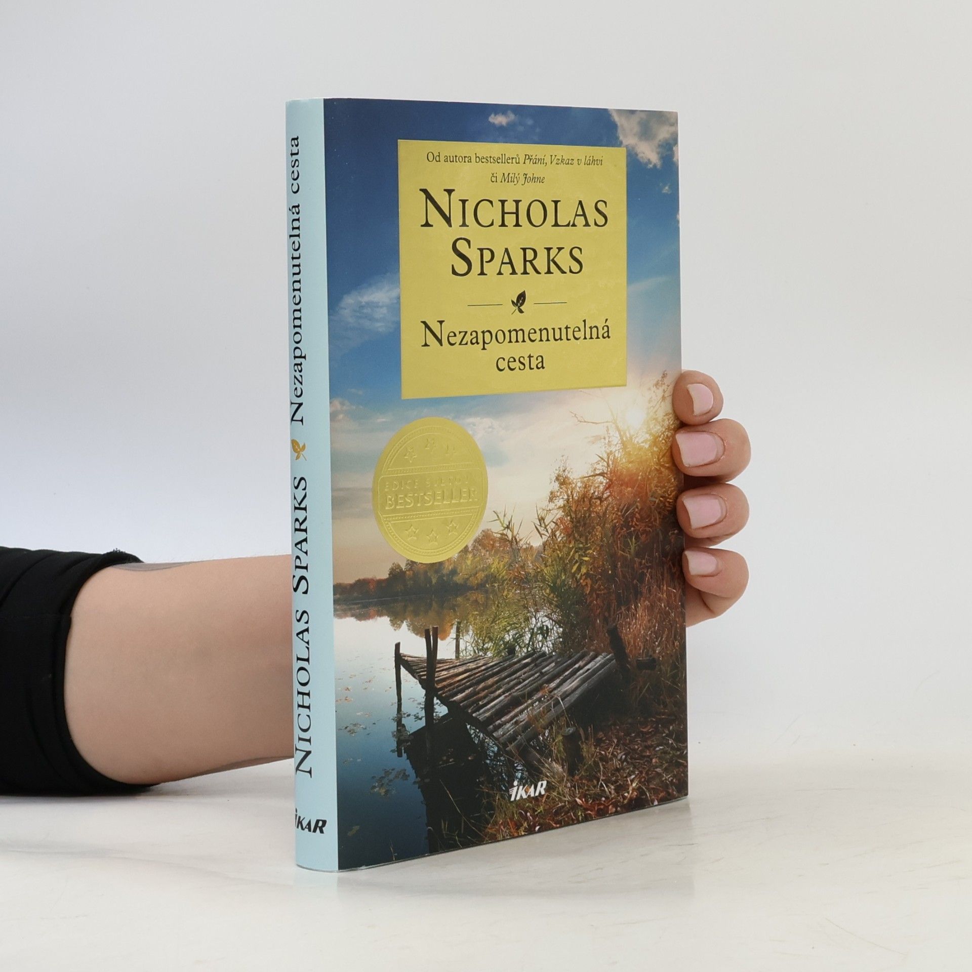 Nicholas Sparks Nezapomenutelná cesta