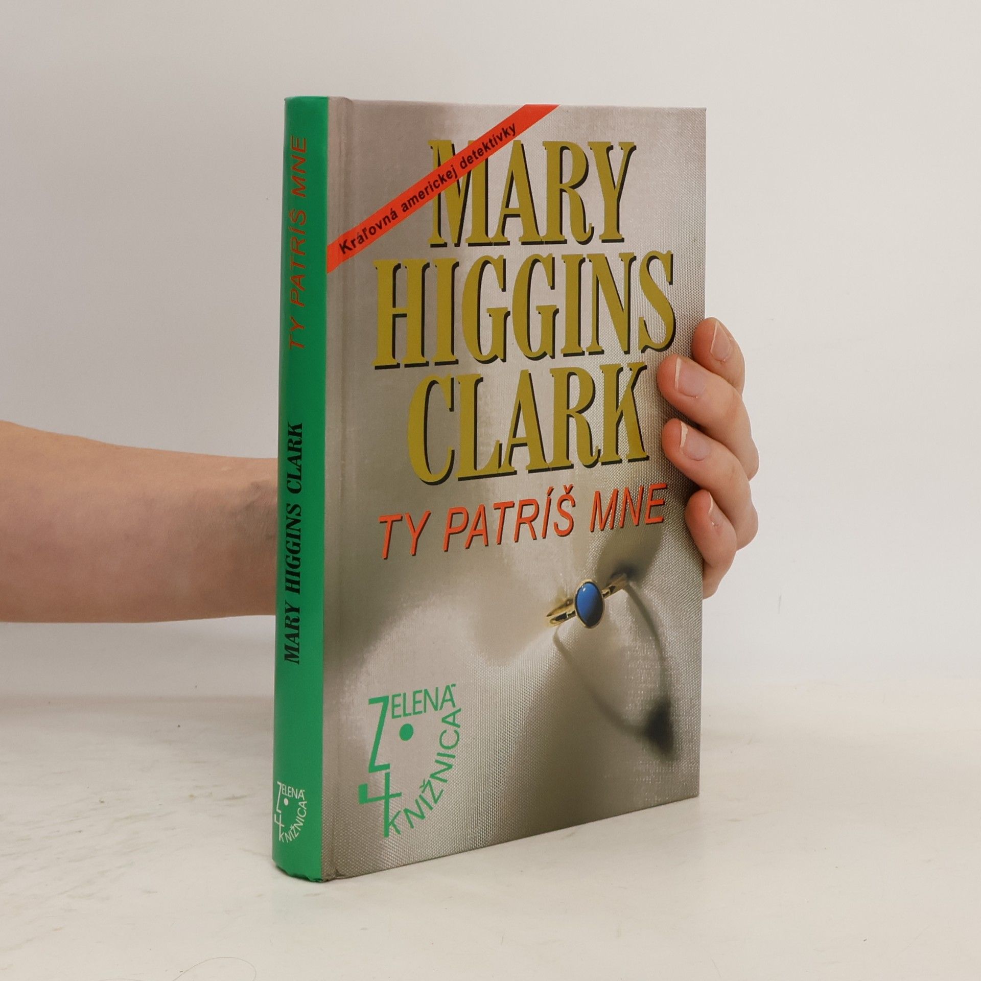 Mary Higgins Clark Ty patríš mne