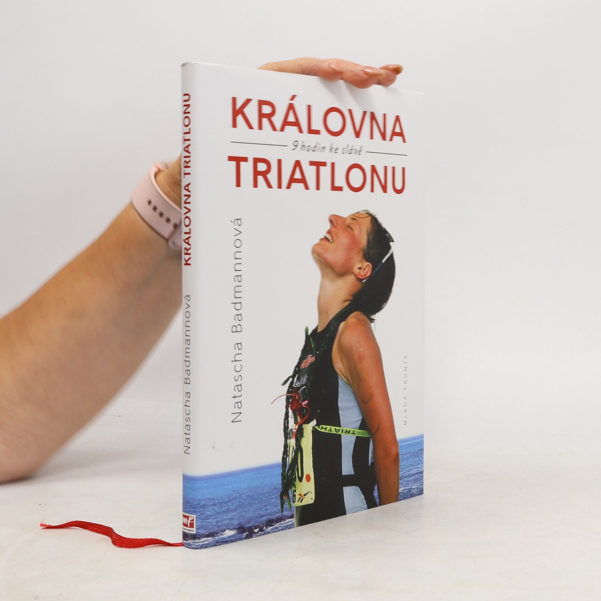 Natascha Badmann Královna triatlonu : 9 hodin ke slávě