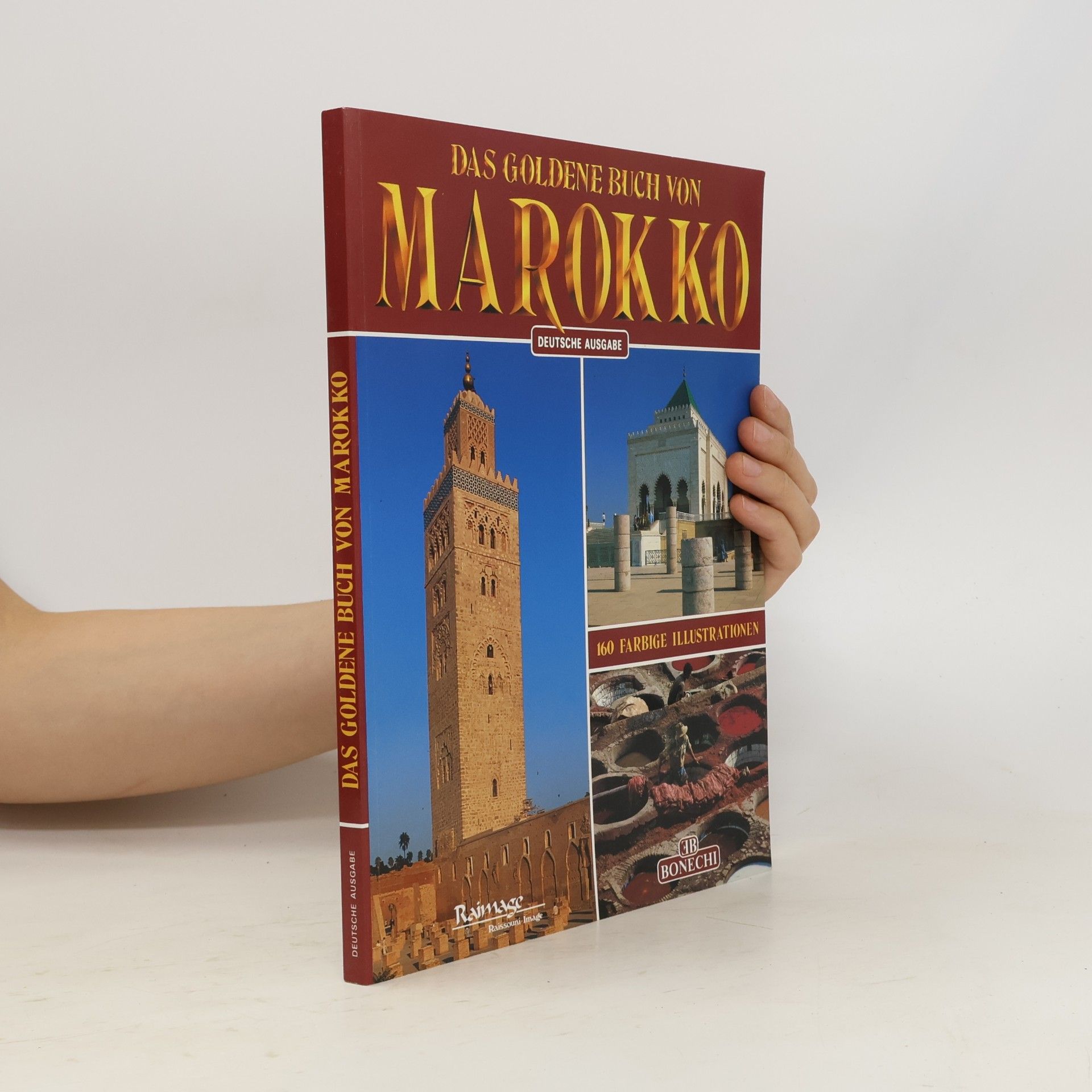 Autorenkollektiv Das goldene Buch von Marokko
