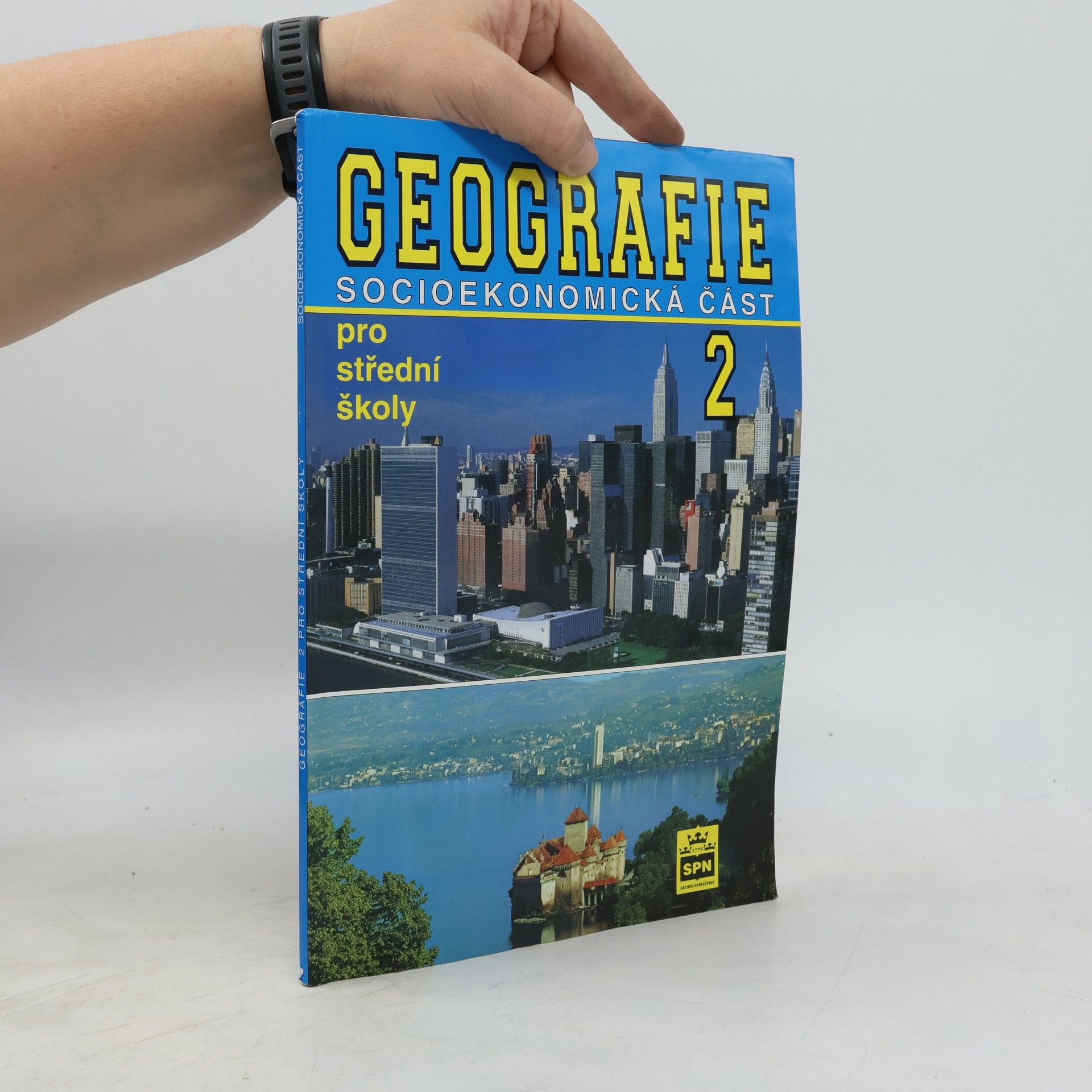 Stanislav Mirvald Geografie Socioekonomická část 2 pro střední školy