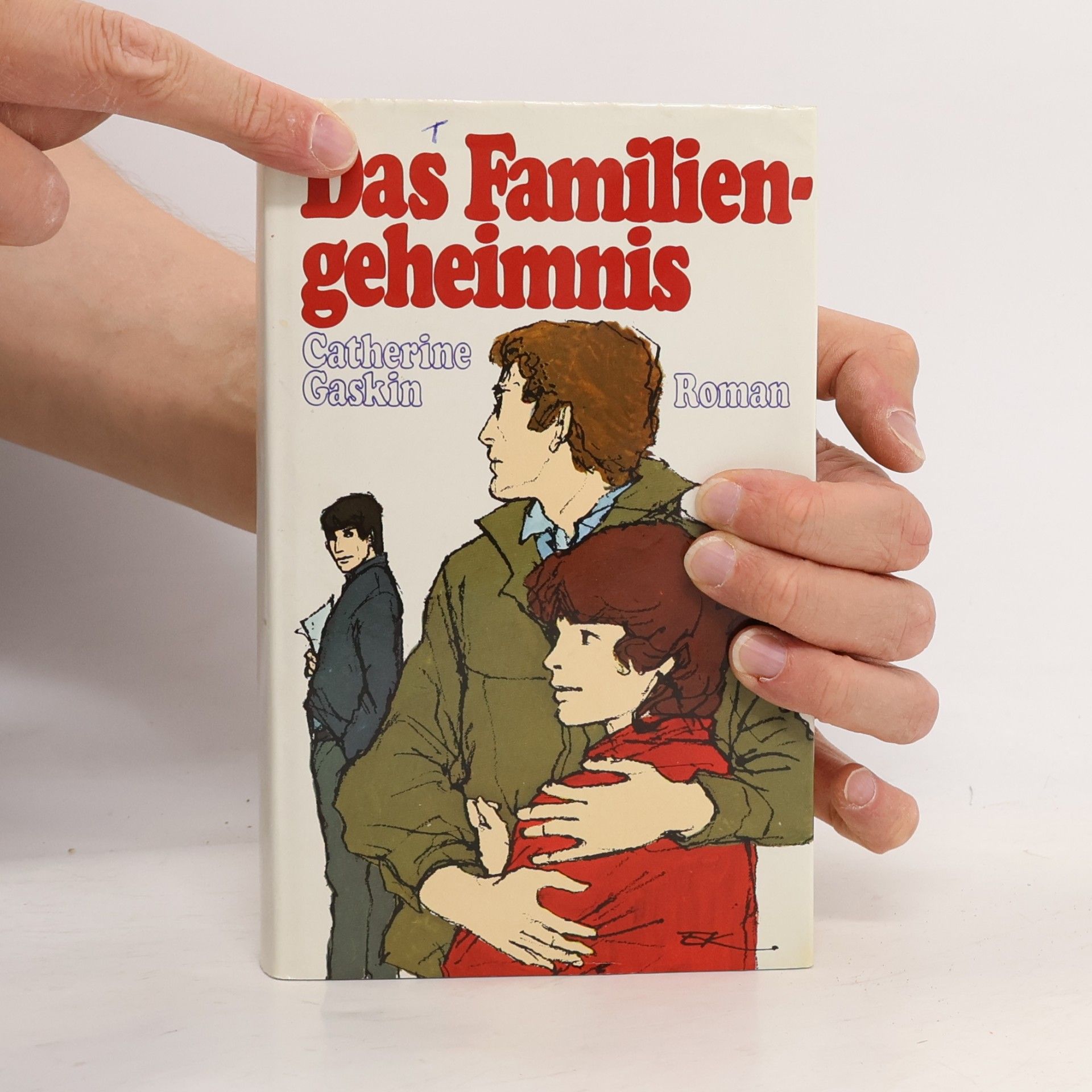 Catherine Gaskin Das Familien geheimnis