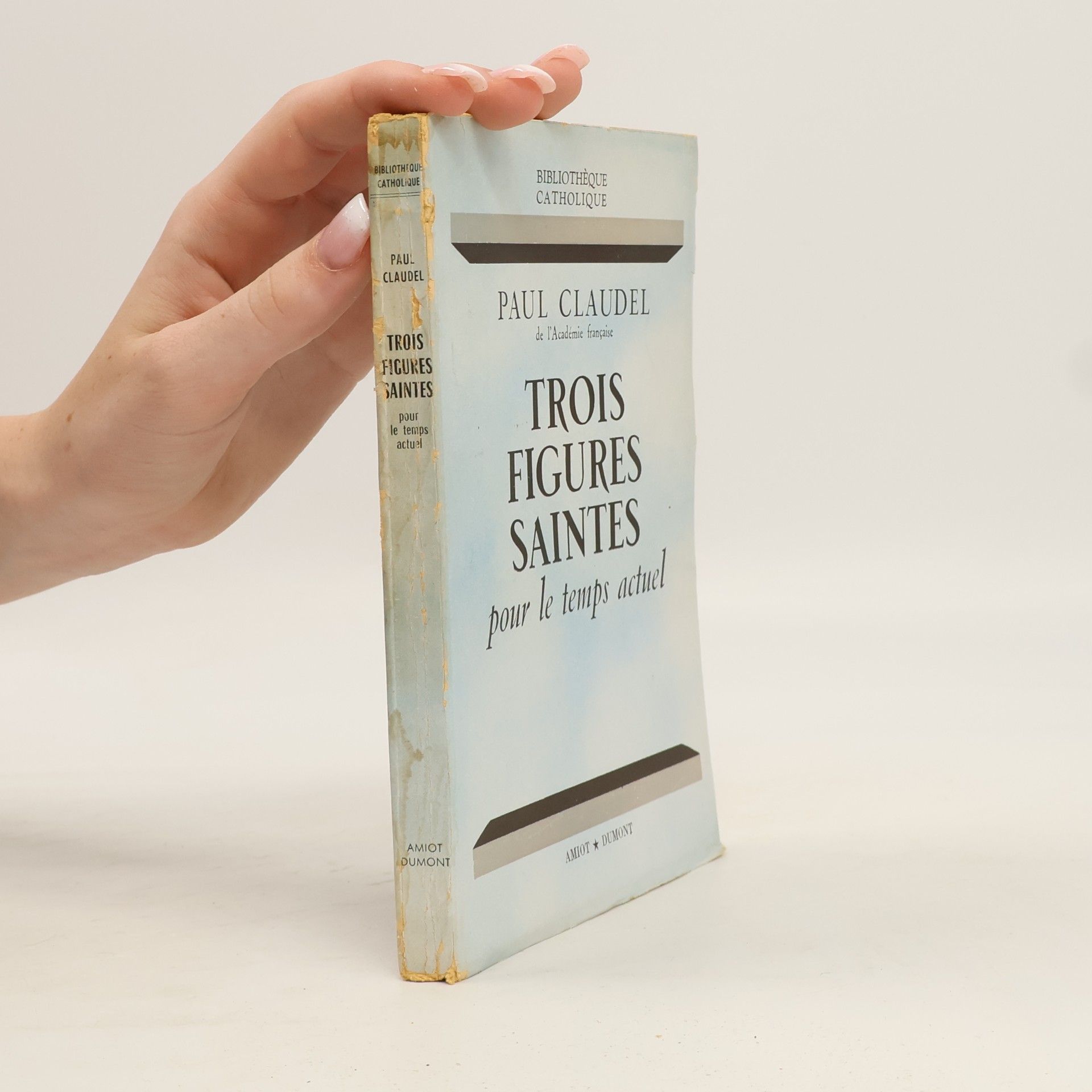 Trois figures saintes pour le temps actuel
