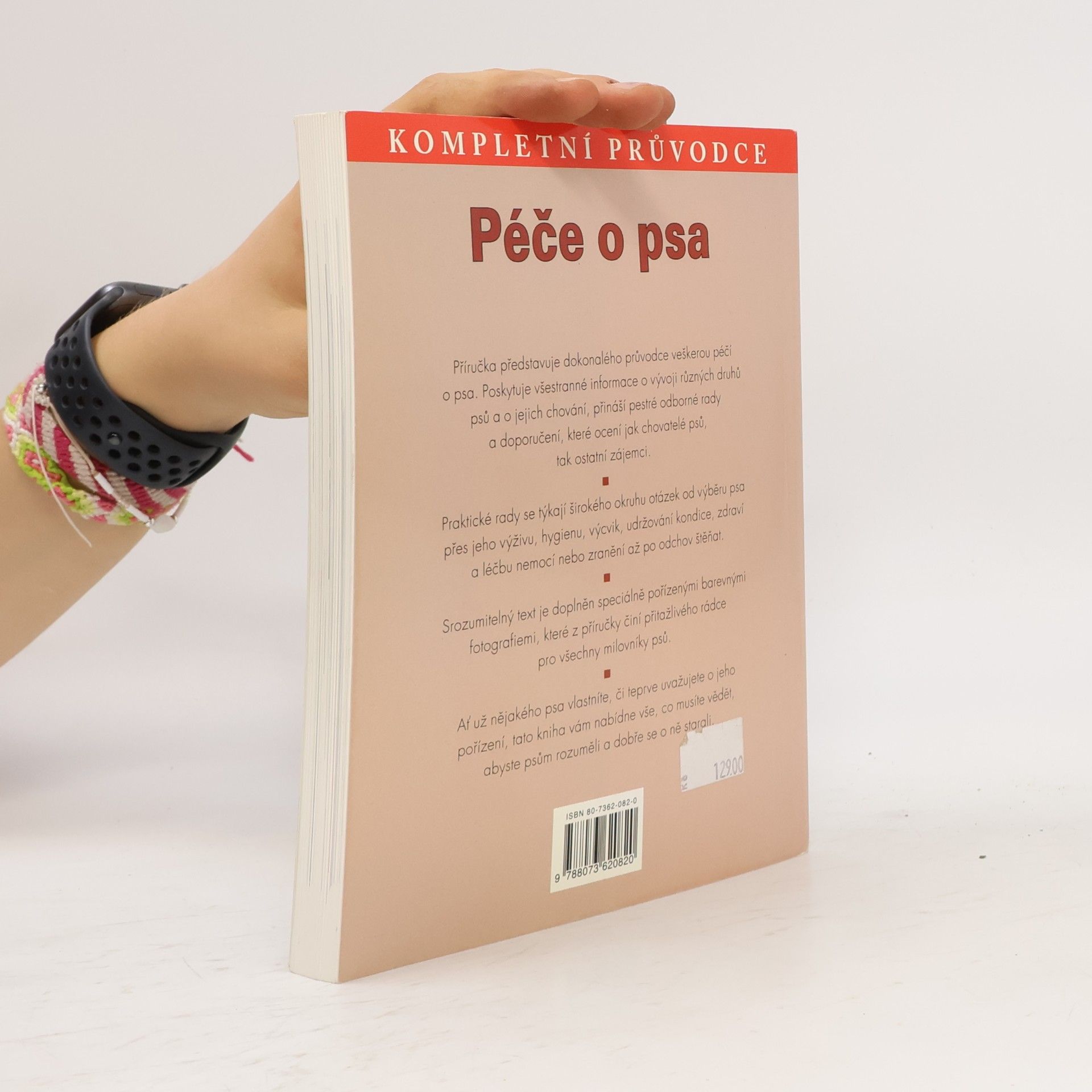 Helen Digby Péče o psa : [kompletní průvodce]