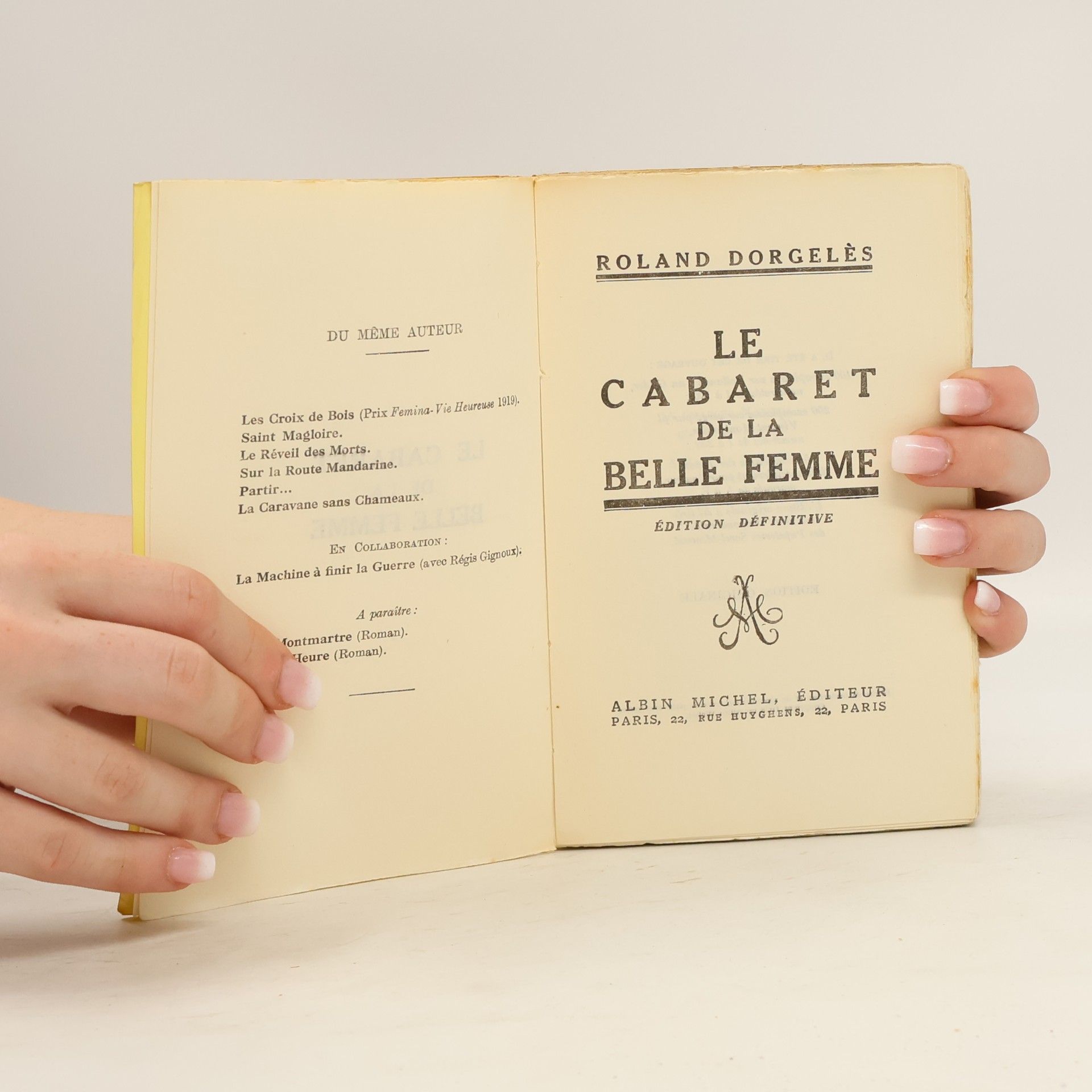 Roland Dorgelès Le Cabaret de la Belle Femme