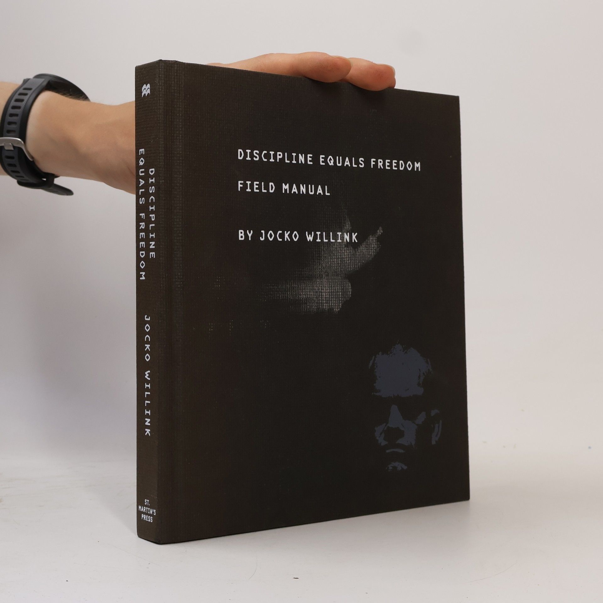Jocko Willink Discipline Equals Freedom: Field manual