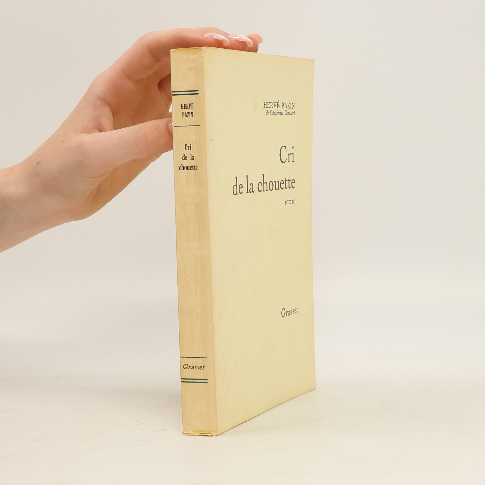 Hervé Bazin Cri de la chouette