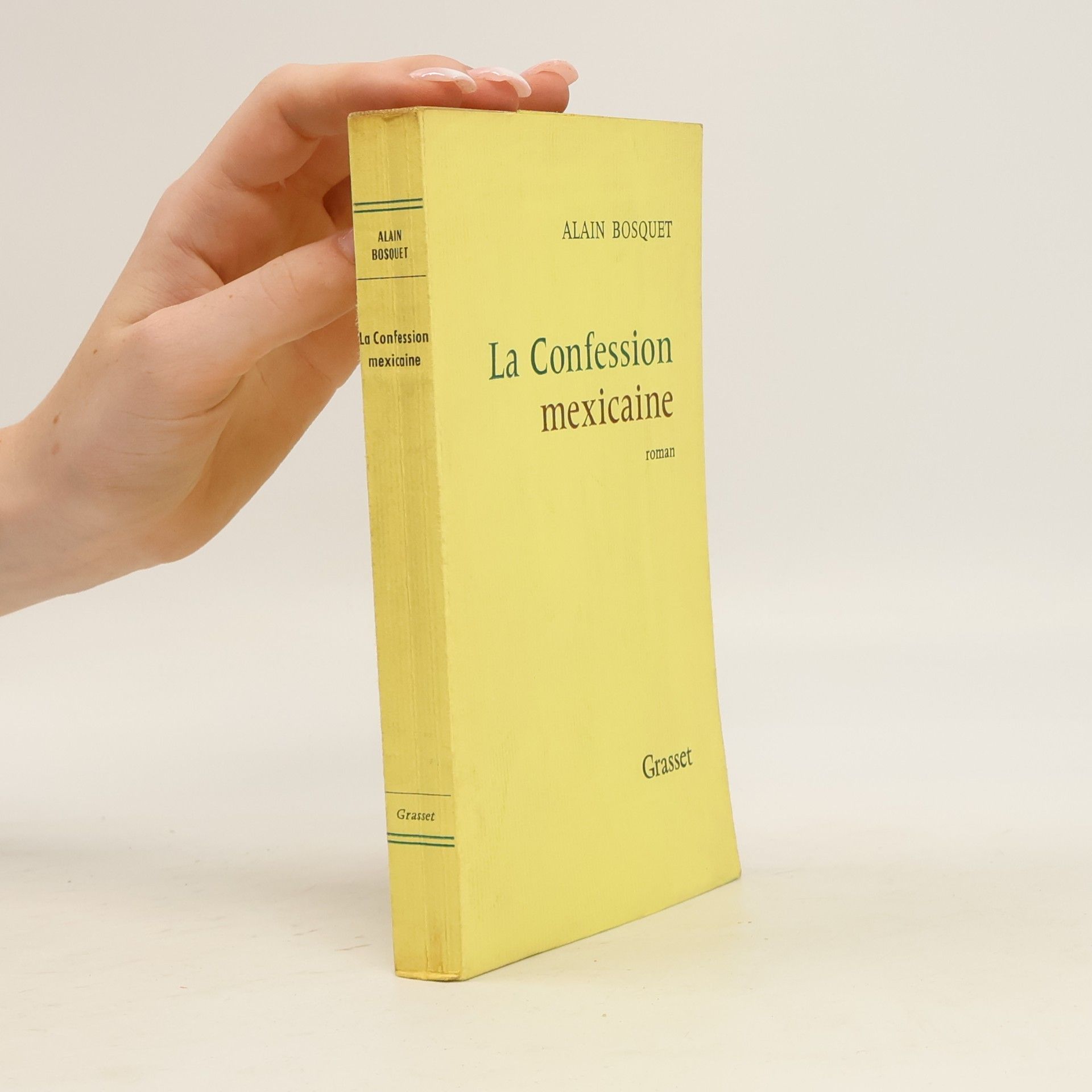 Alain Bosquet La Confession mexicaine