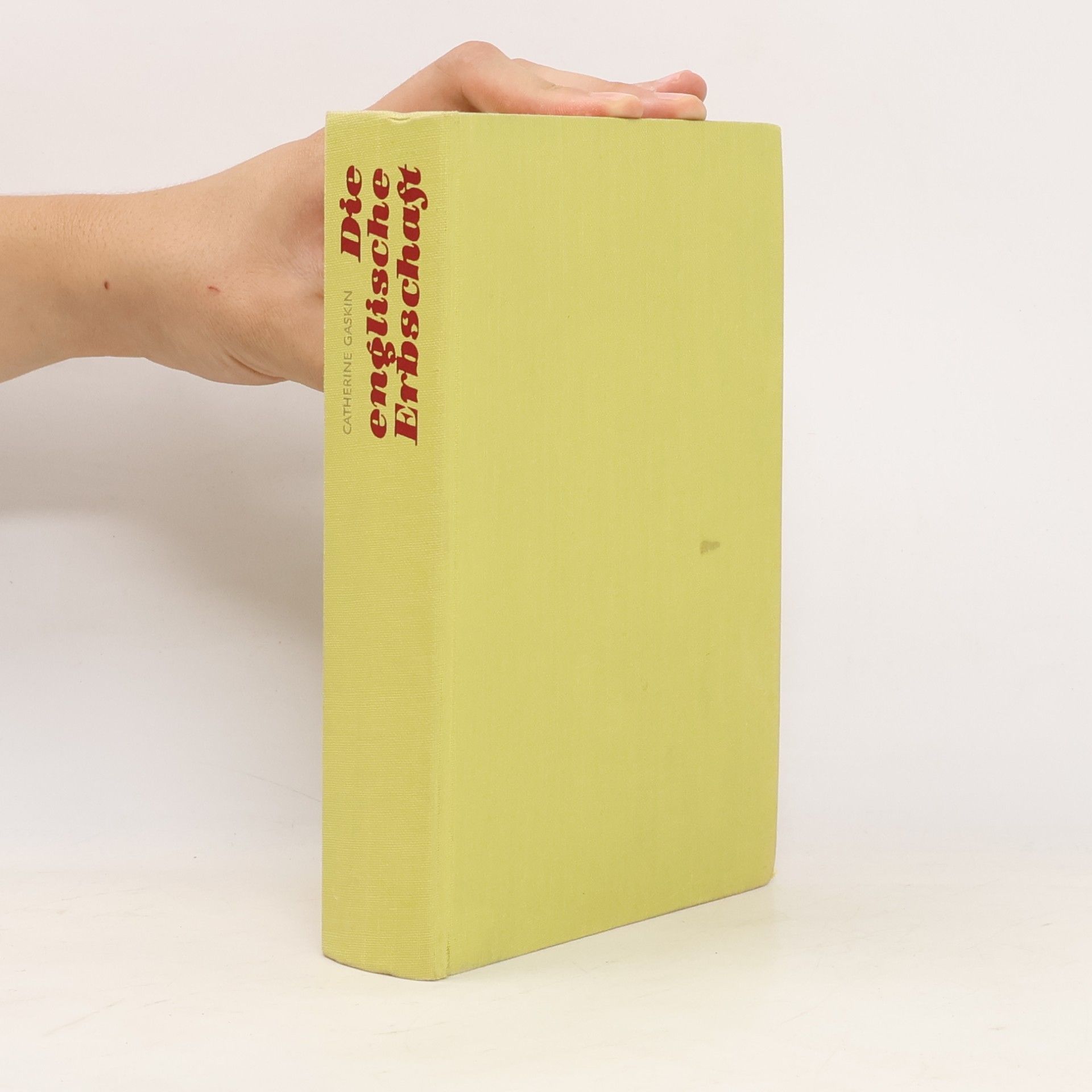 Catherine Gaskin Die englische Erbschaft
